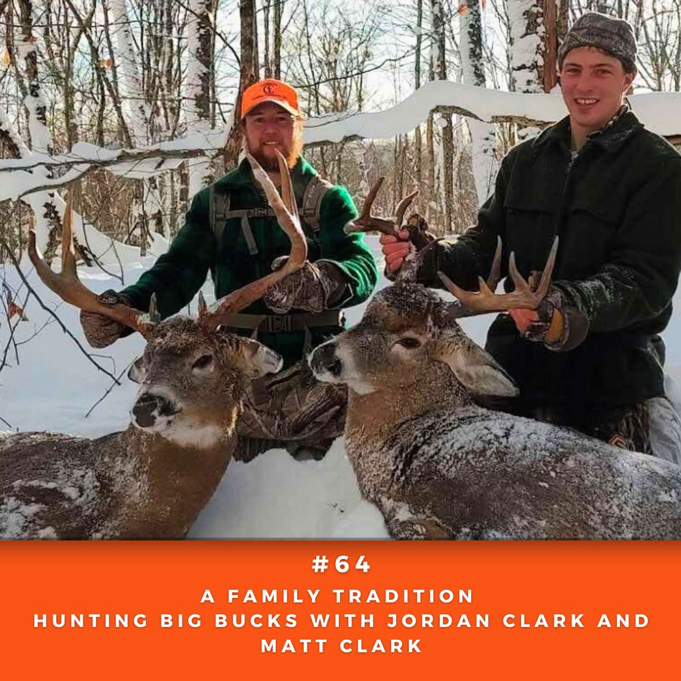 A Family Tradition: Hunting Big Bucks with Jordan Clark and Matt Clark