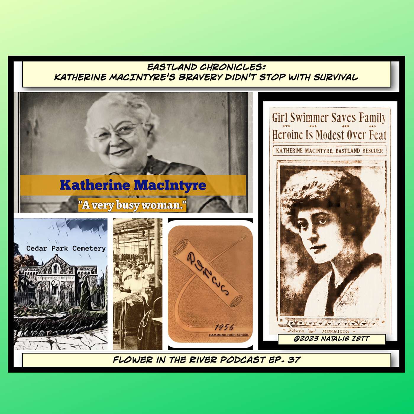 Eastland Chronicles:  Katherine MacIntyre's Bravery Didn't Stop with Survival
