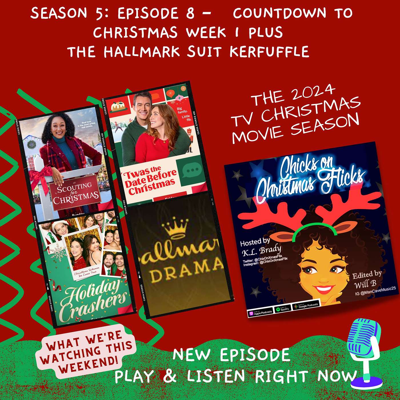 Season 5 Episode 8: Twas the Scout Before the Holiday Crashers and the REAL Hallmark Drama... Season 5 Episode 8: Twas the Scout Before the Holiday Crashers and the REAL Hallmark Drama...
