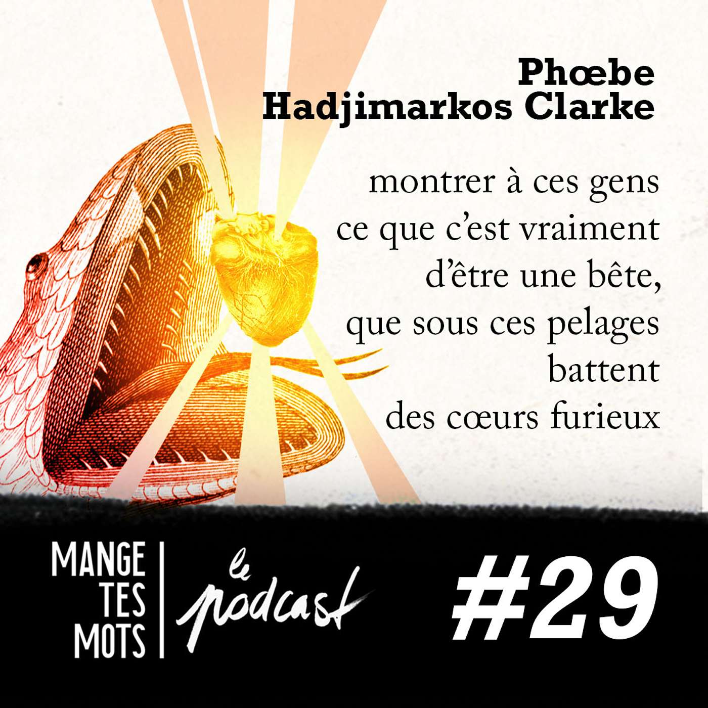 Épisode 29 - Phoebe Hadjimarkos Clarke : peaux chiennes pour cages brisées episode artwork