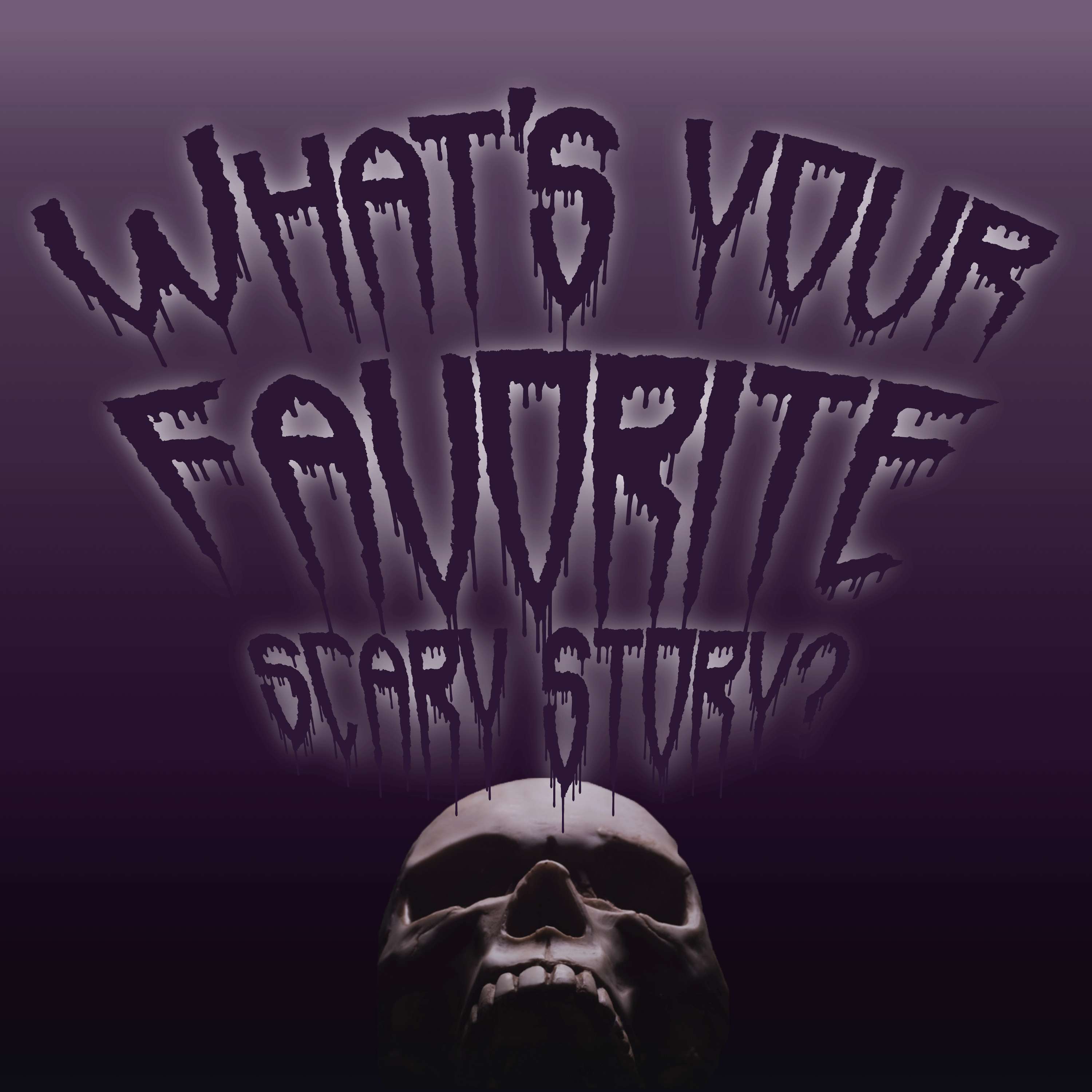 What's Your Favorite Scary Story? podcast artwork