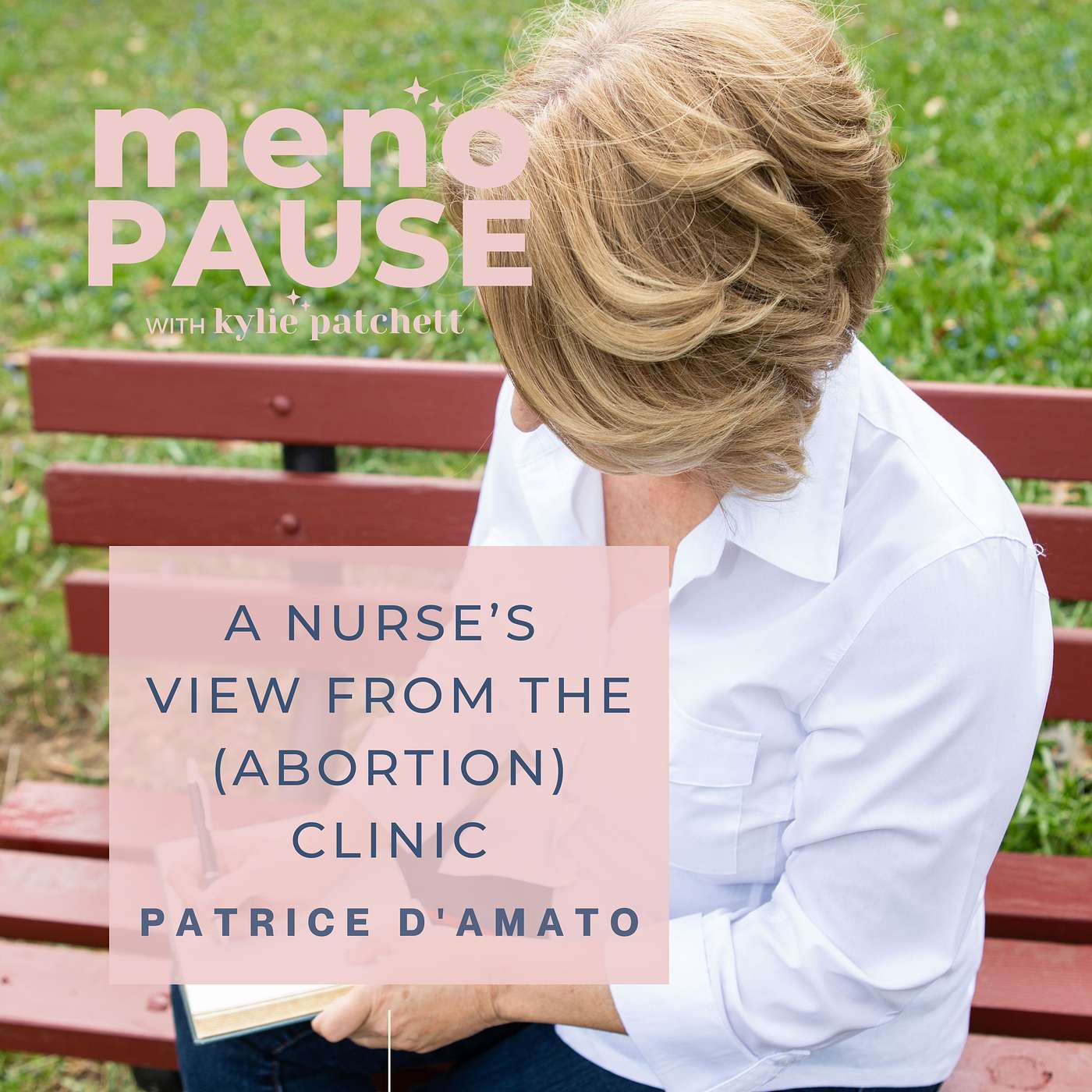 A Nurse's View from the (Abortion) Clinic with Patrice D'Amato