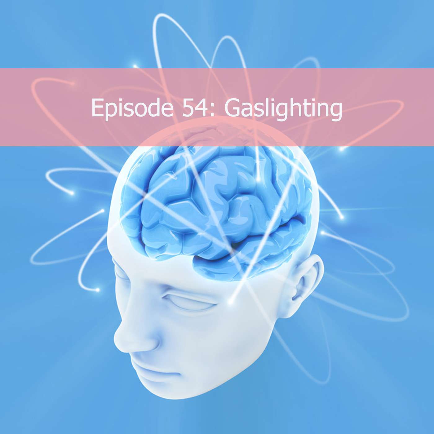 Gaslighting