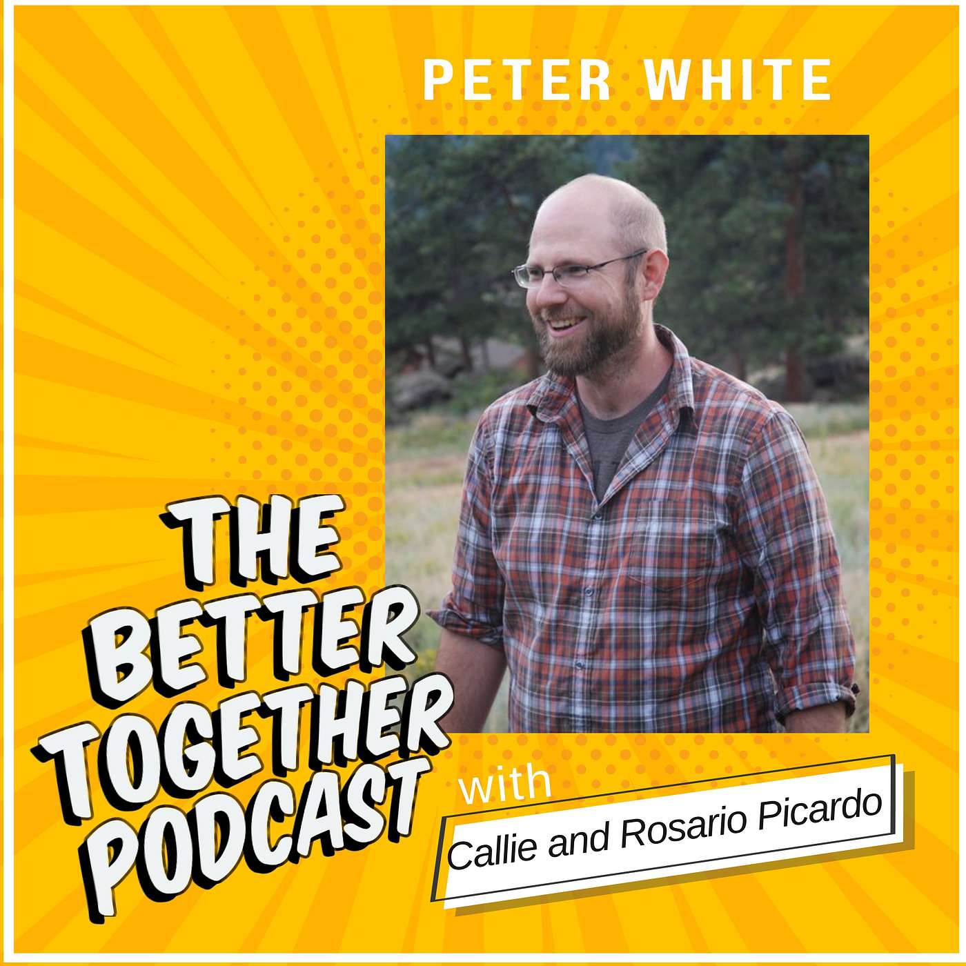 The Better Together Podcast with Callie and Rosario \