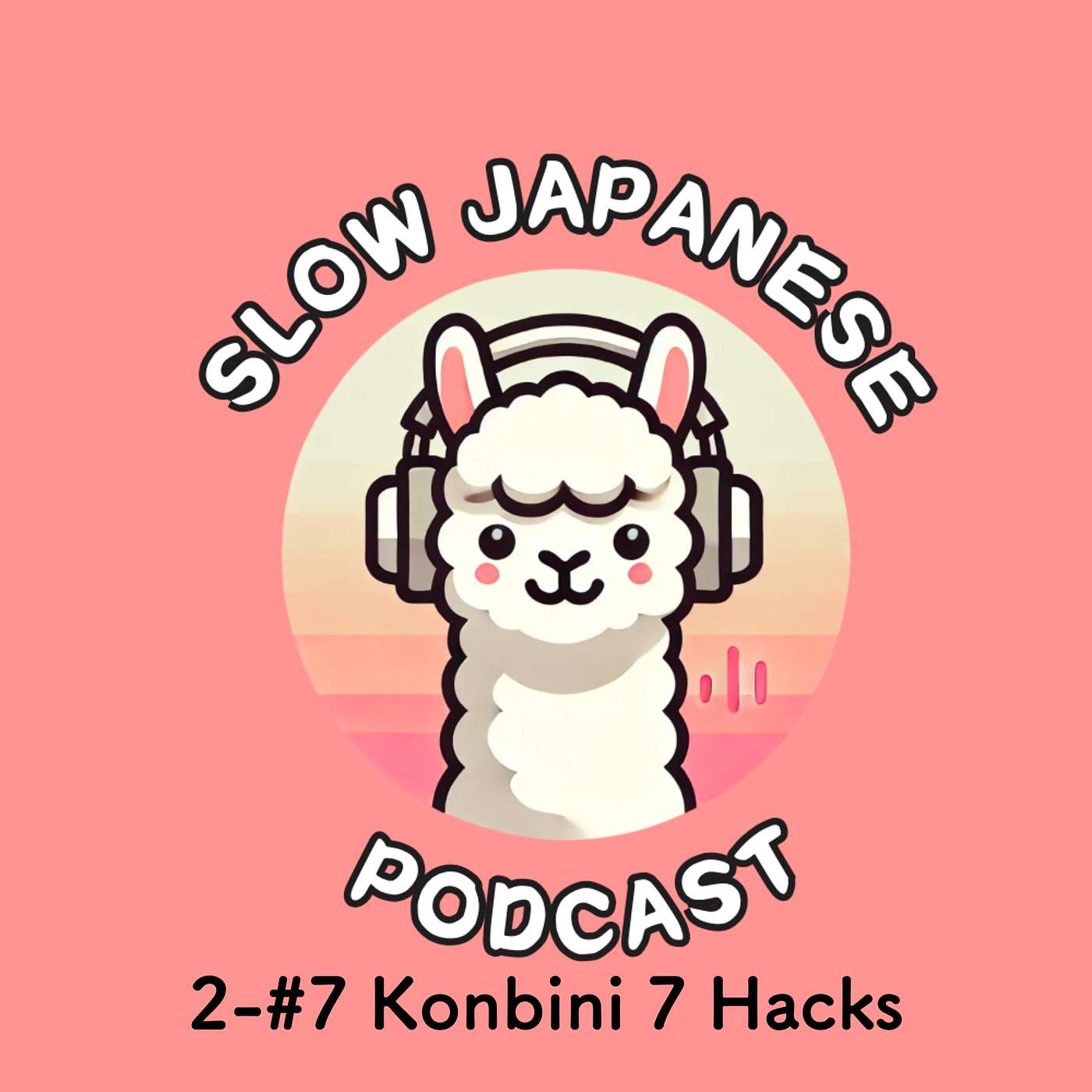 my slow Japanese podcast 2-#7 my slow Japanese podcast 2-#7