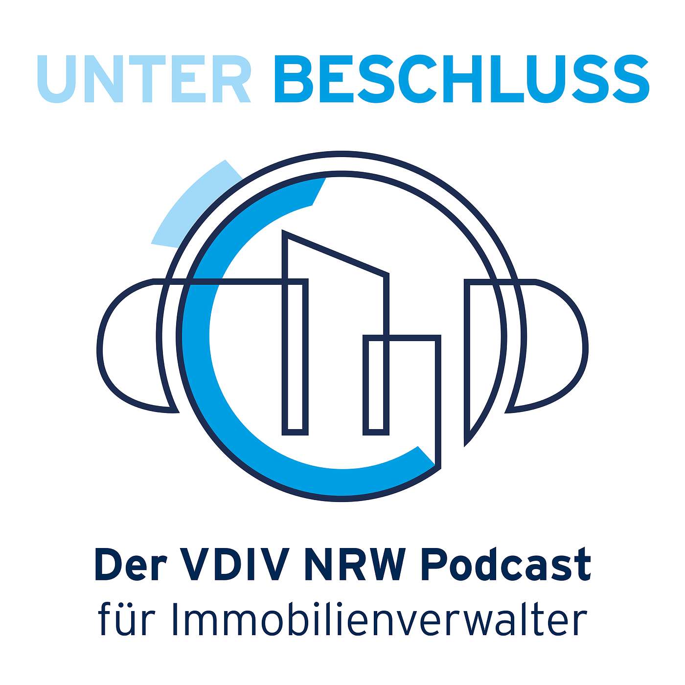Unter Beschluss - Der VDIV NRW Podcast
