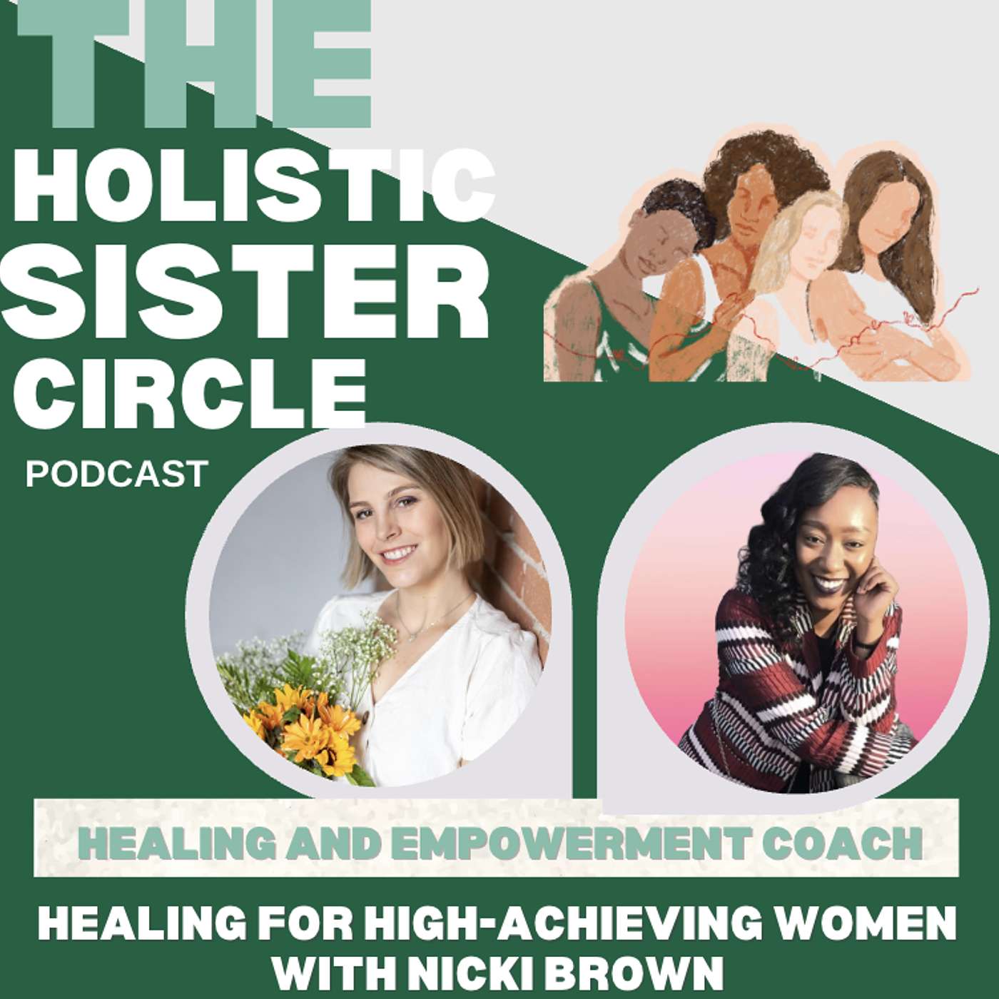 Healing for High-Achieving Women with Nicki Brown episode artwork