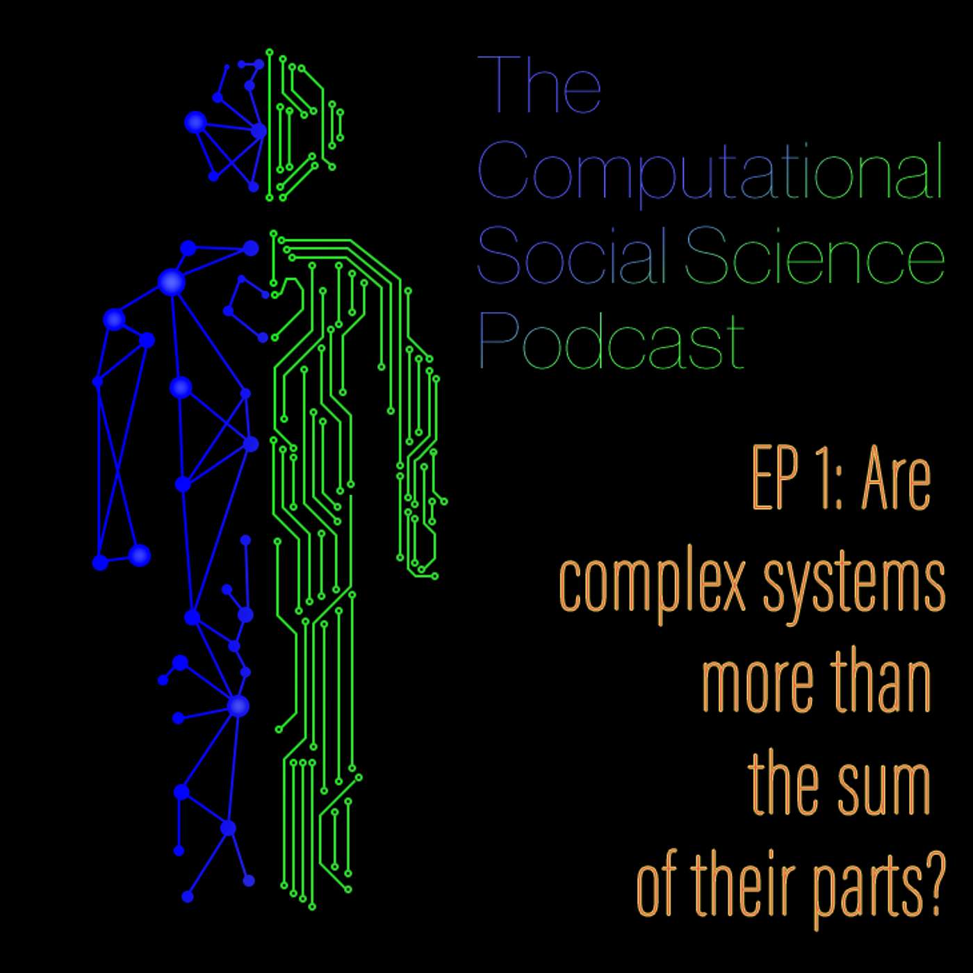 Ep 1 - Are complex systems really more than the sum of their parts?