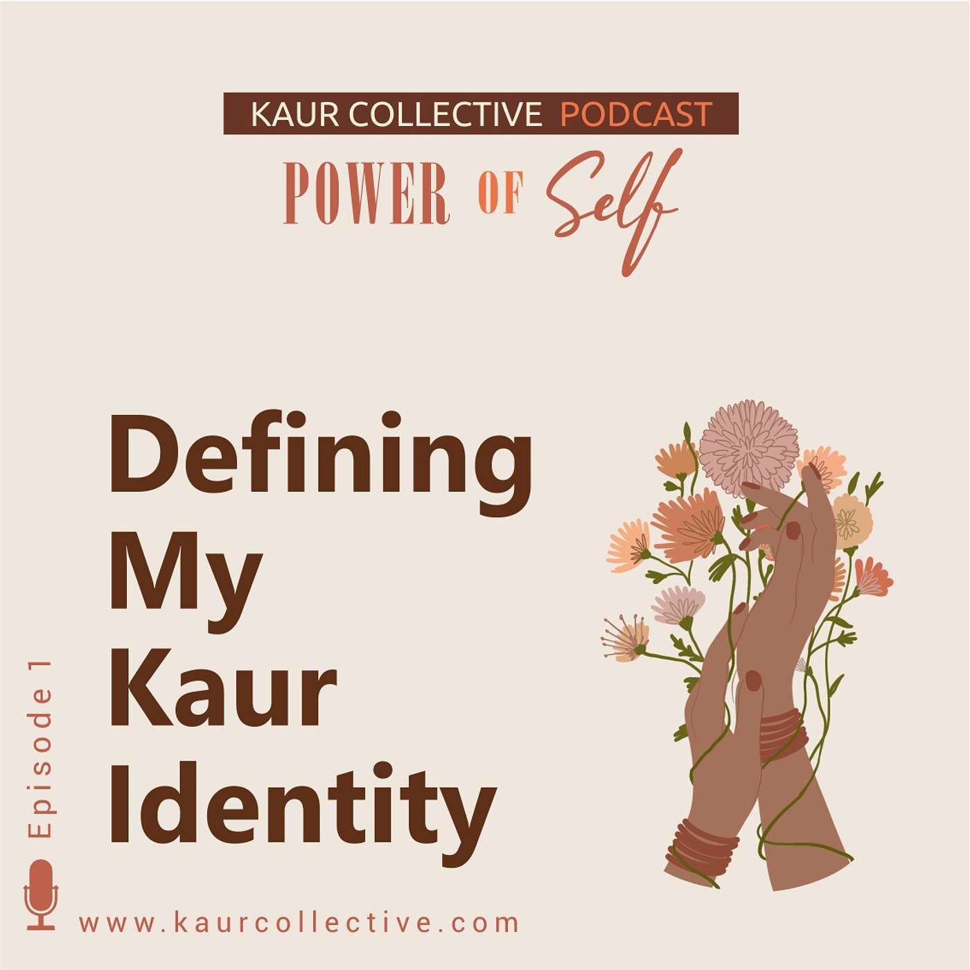 Power of Self - Defining My Kaur Identity