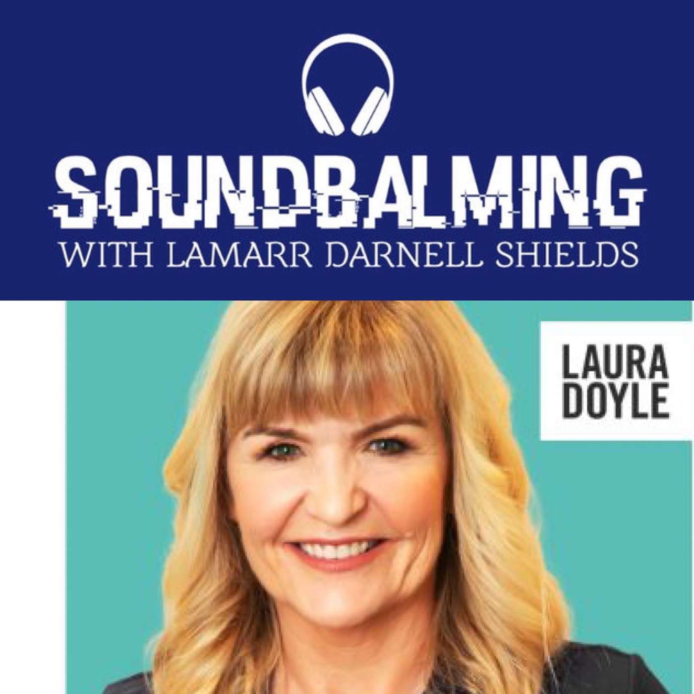 SoundBalming with Dr. LaMarr Darnell Shields