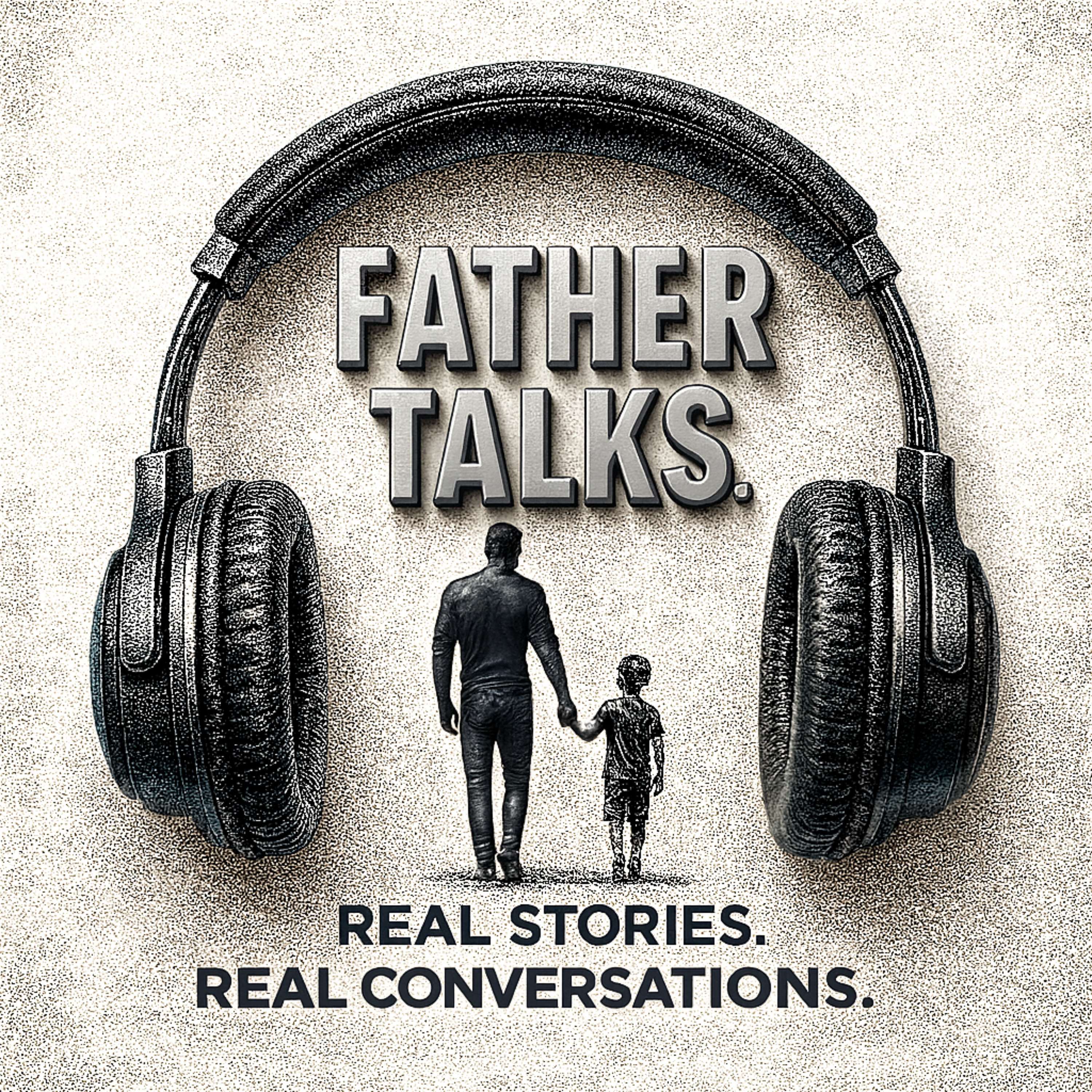 Father Talks