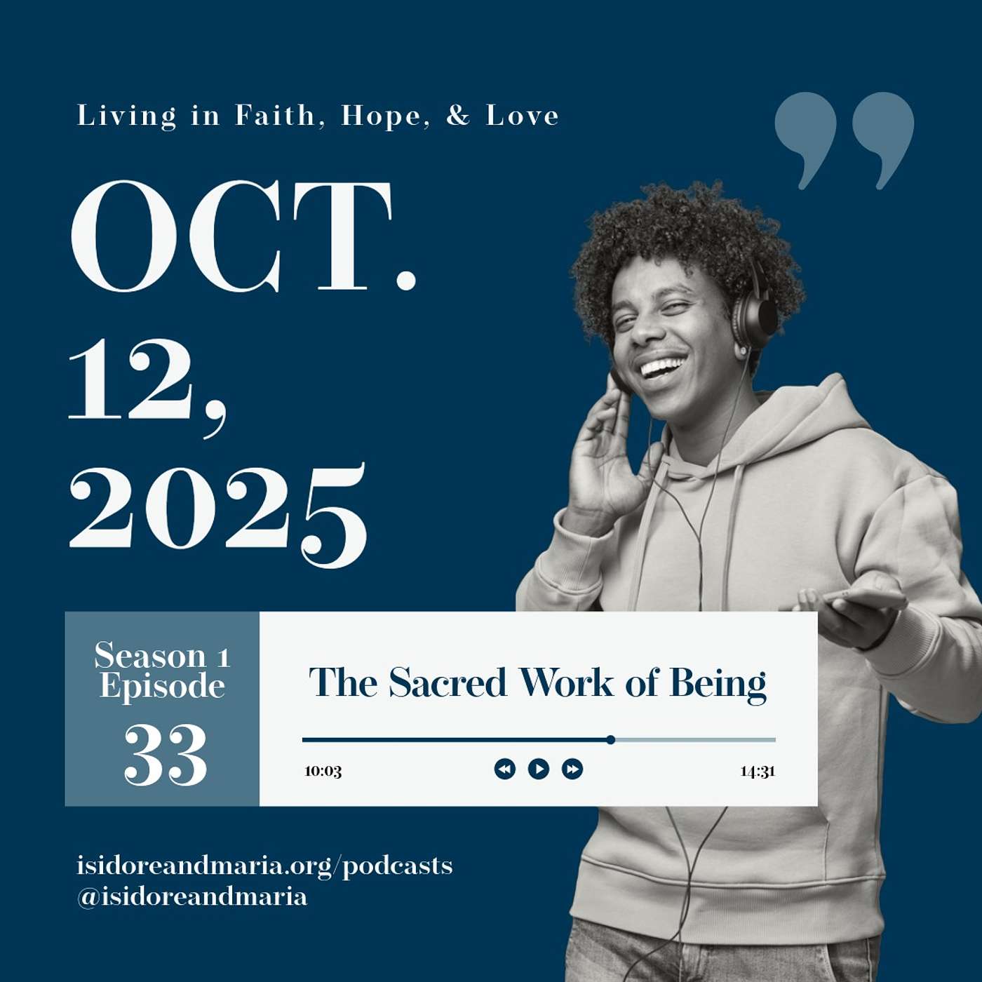 S1 E33: The Sacred Work of Being S1 E33: The Sacred Work of Being