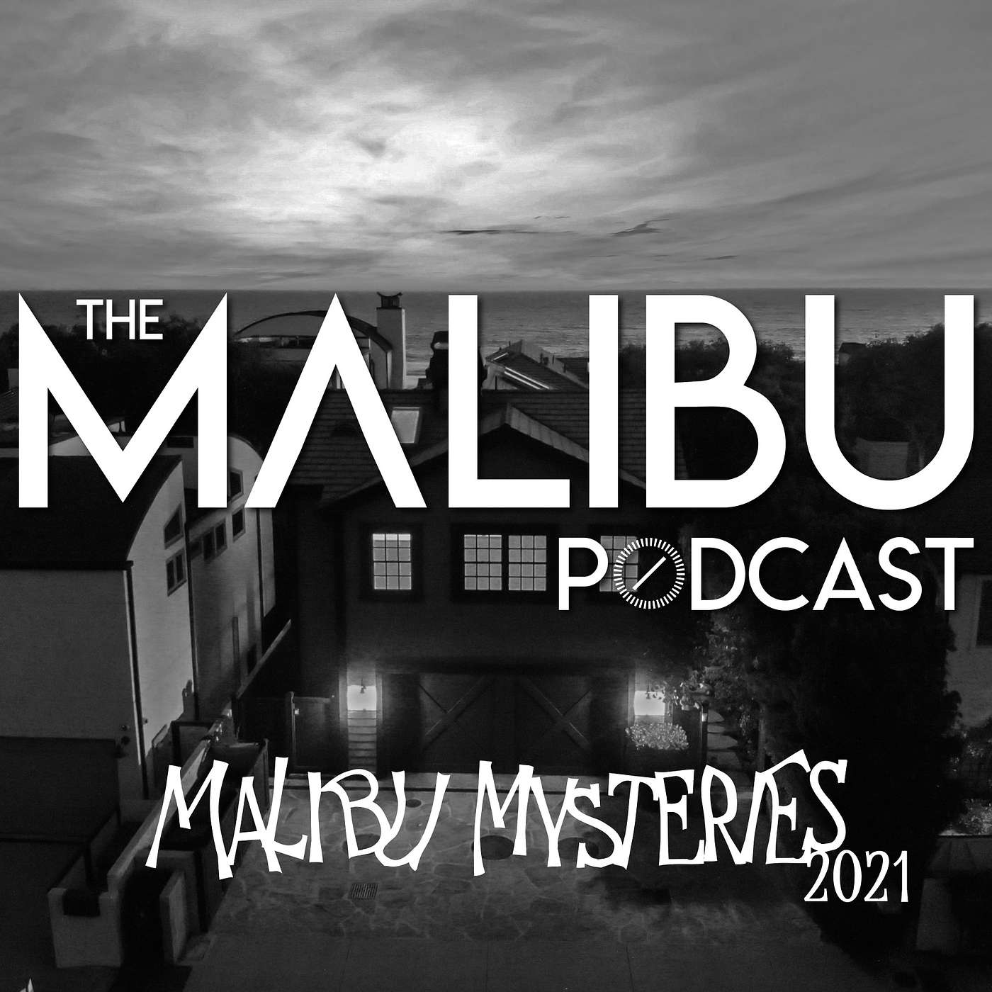 The Malibu Podcast