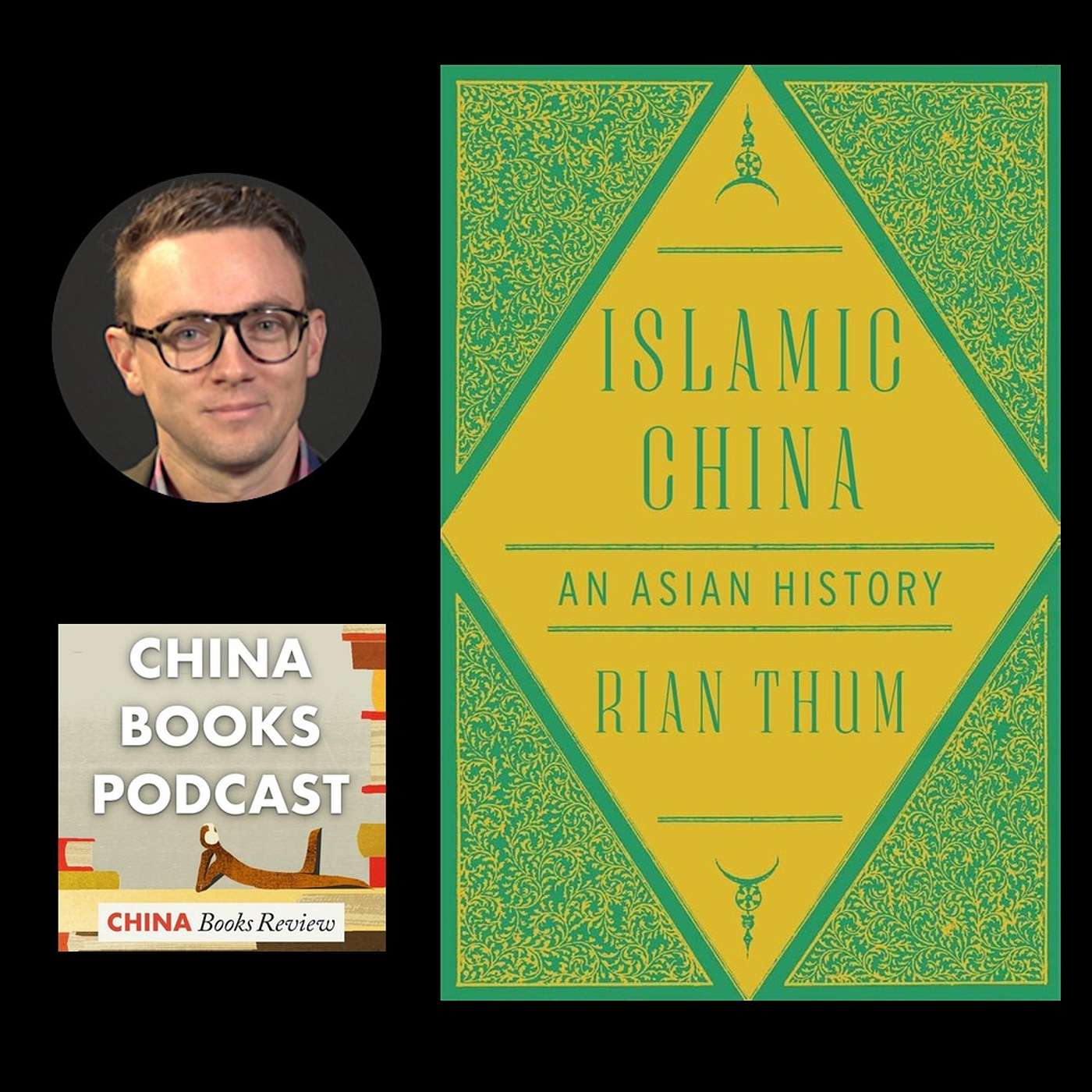 Islamic China with Rian Thum Islamic China with Rian Thum