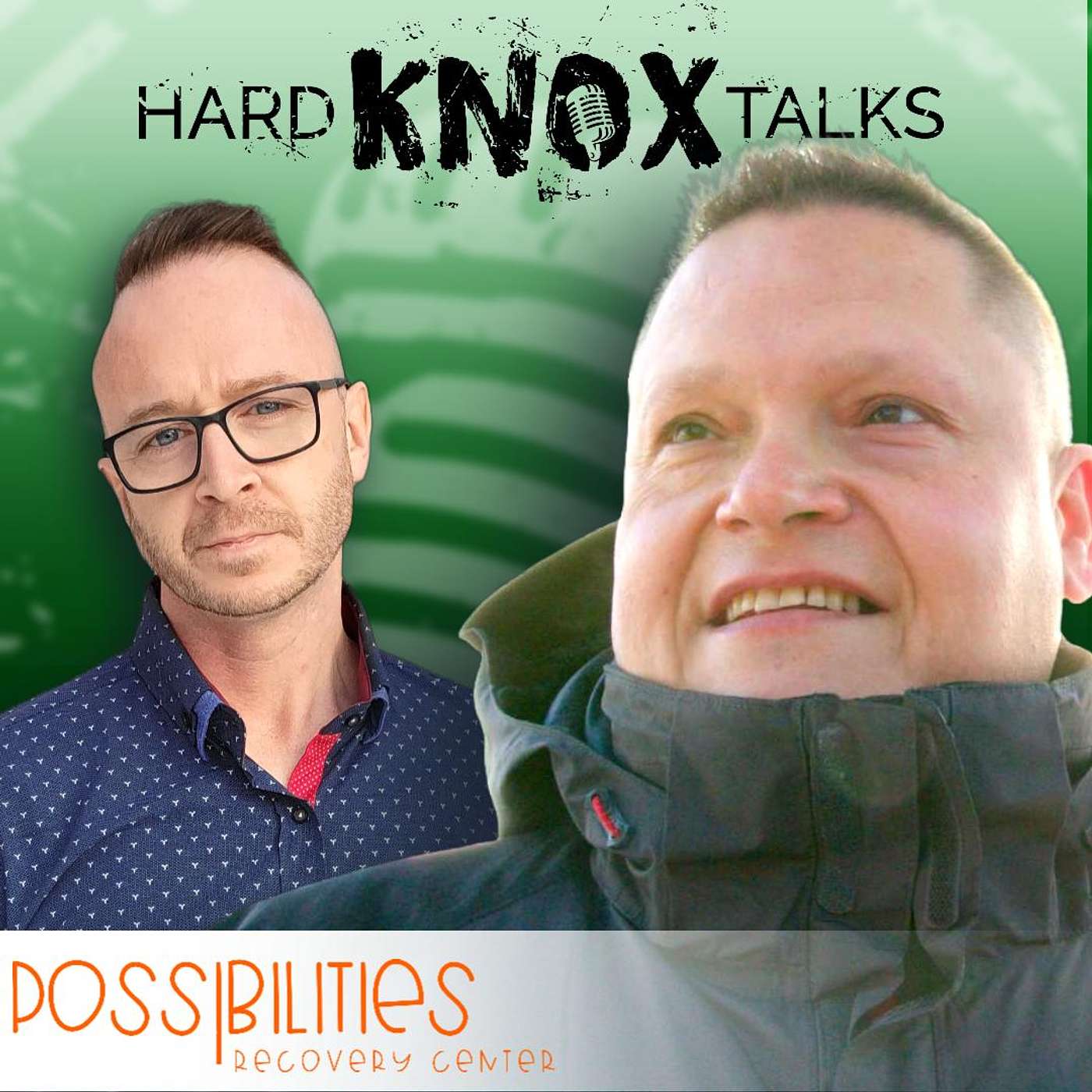 Hard Knox Talks: Your Addiction Podcast