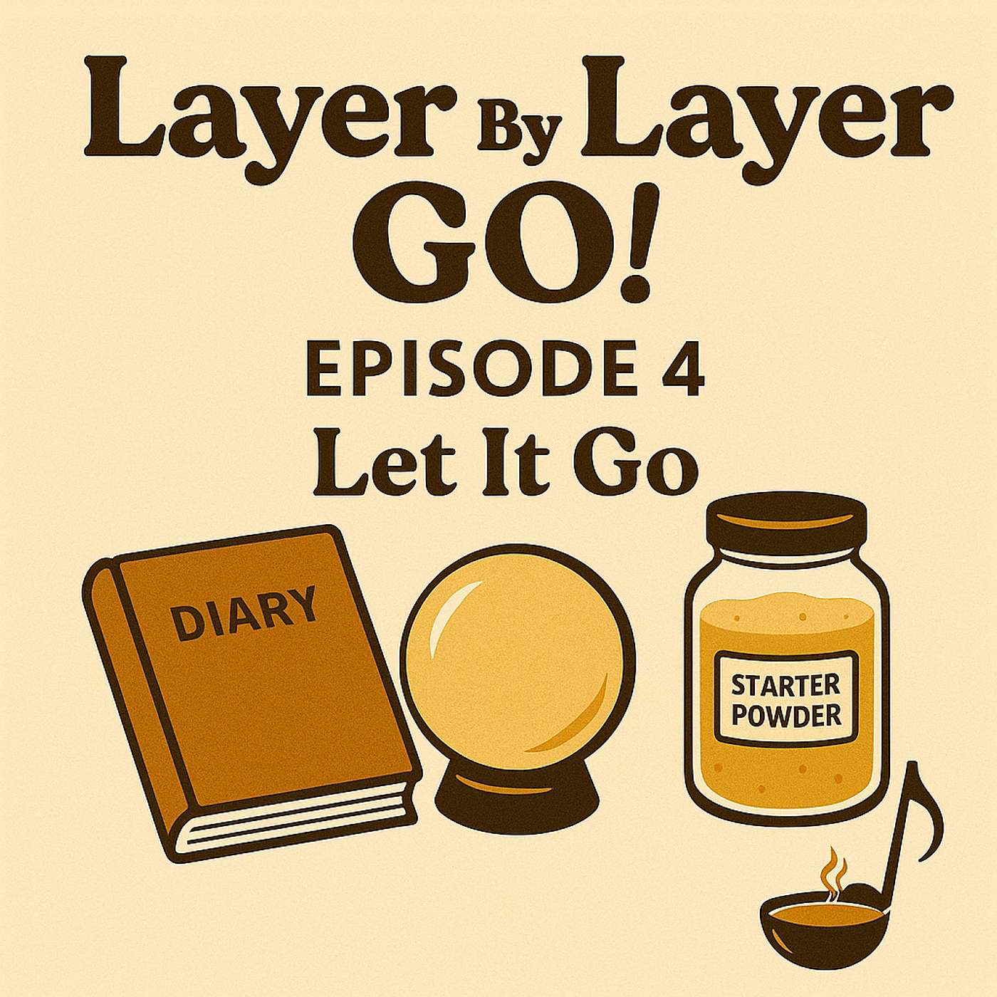 Episode 4 — Let It Go