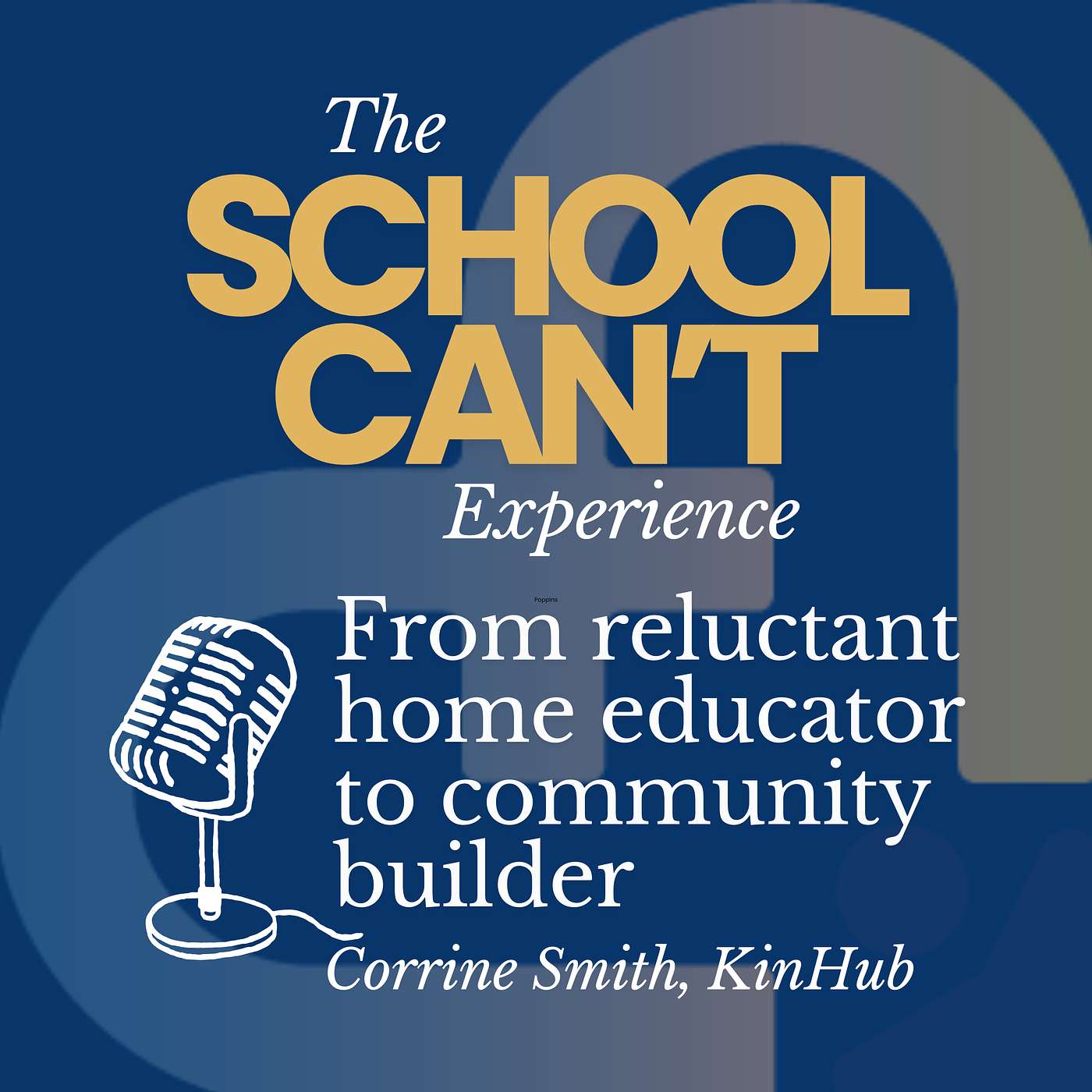 #59 - From Reluctant Homeschooler to Community Builder with Corinne Smith from KinHub episode artwork