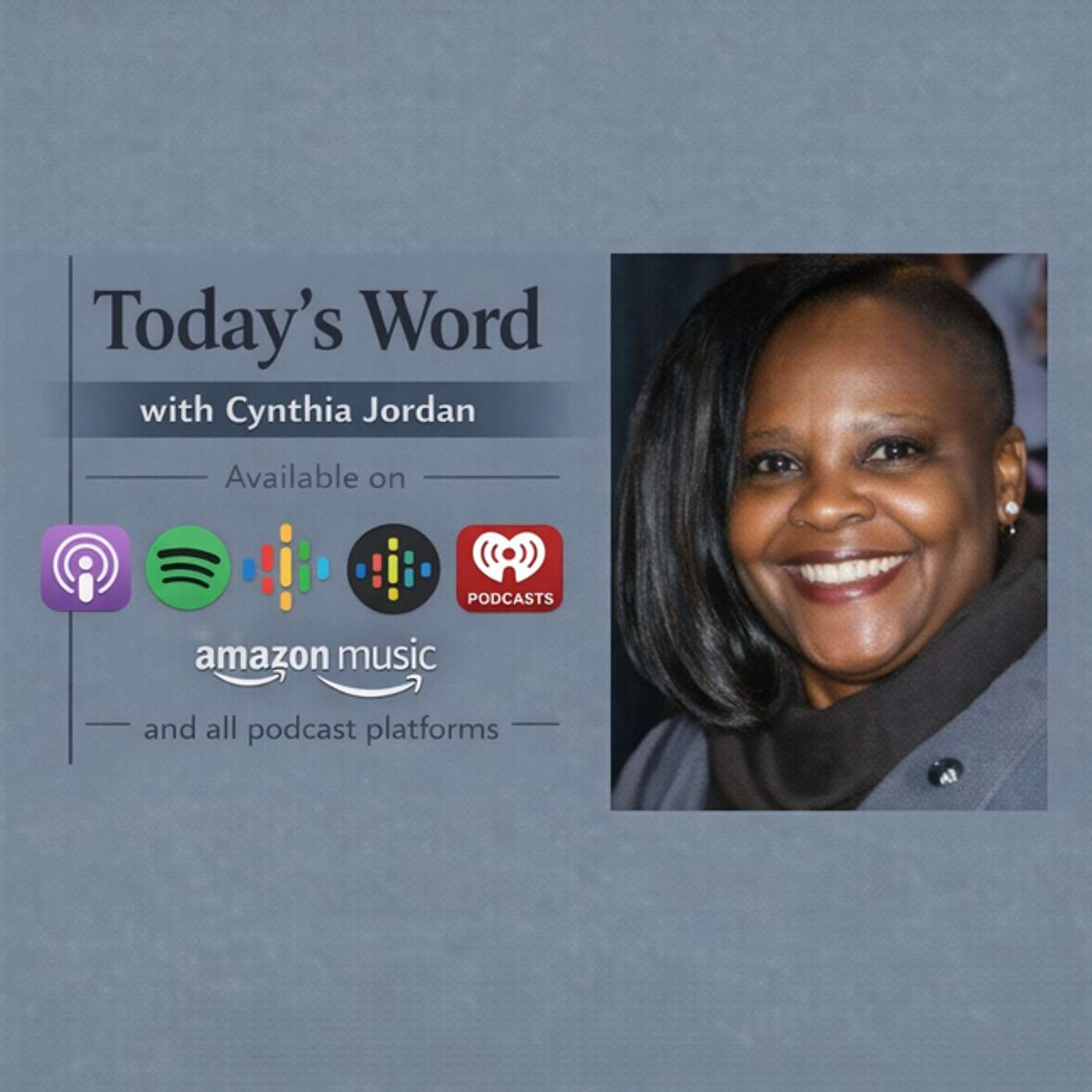 Today's Word with Cynthia Jordan