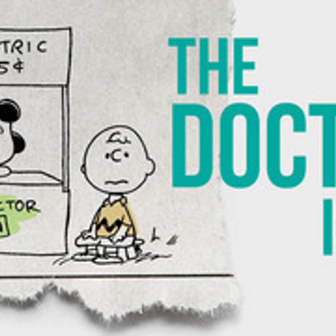 The Doctor Is In: You Say episode artwork