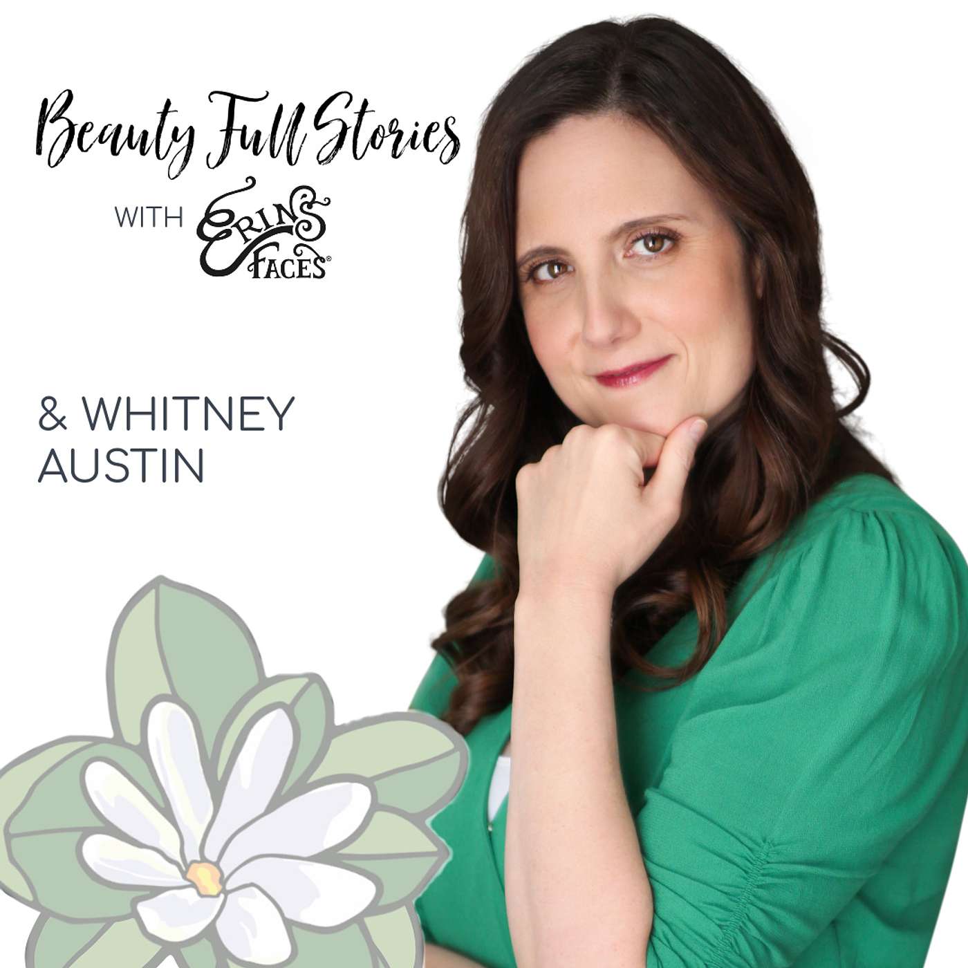 Beauty Full Stories with Erin\'s Faces