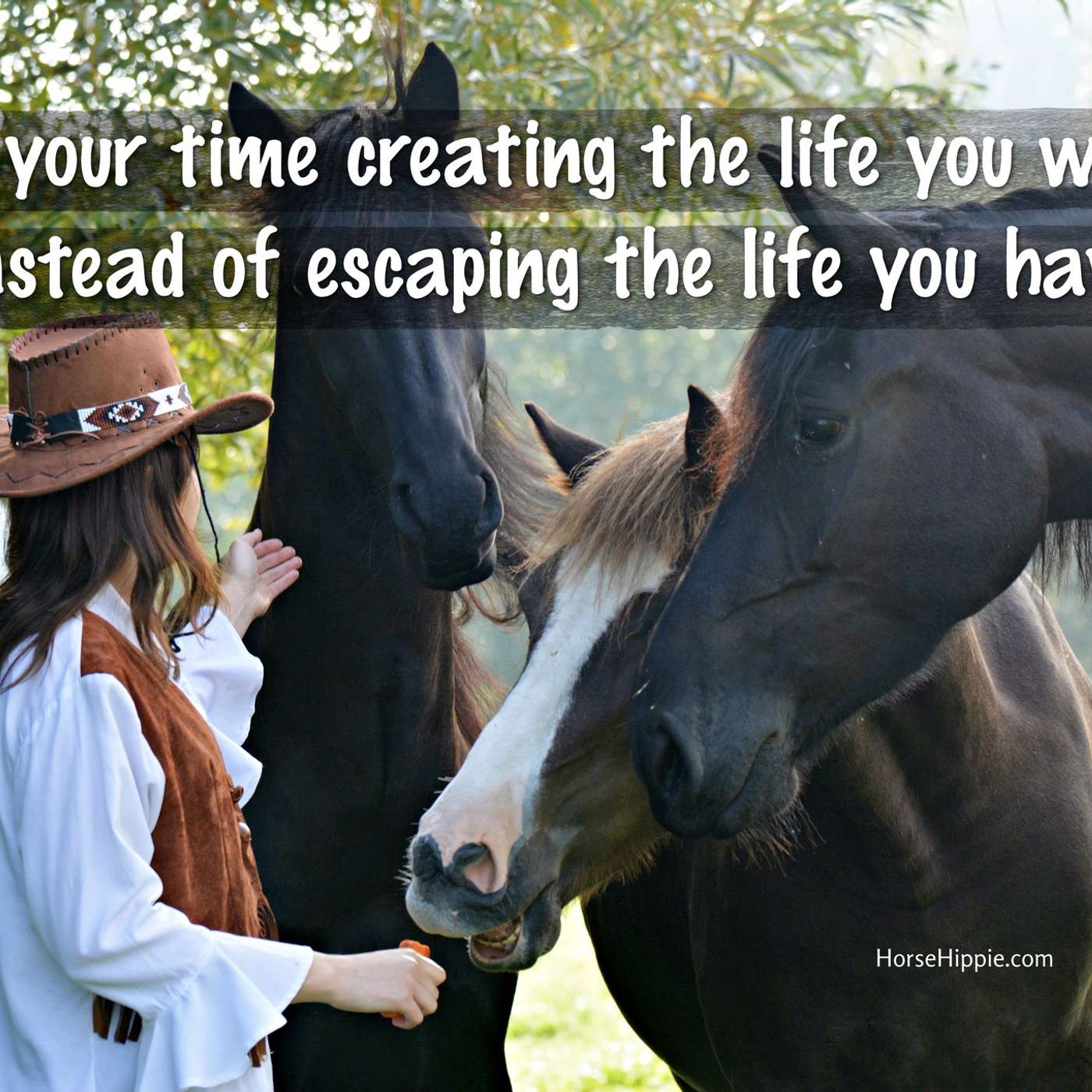 Creating a Life You Want