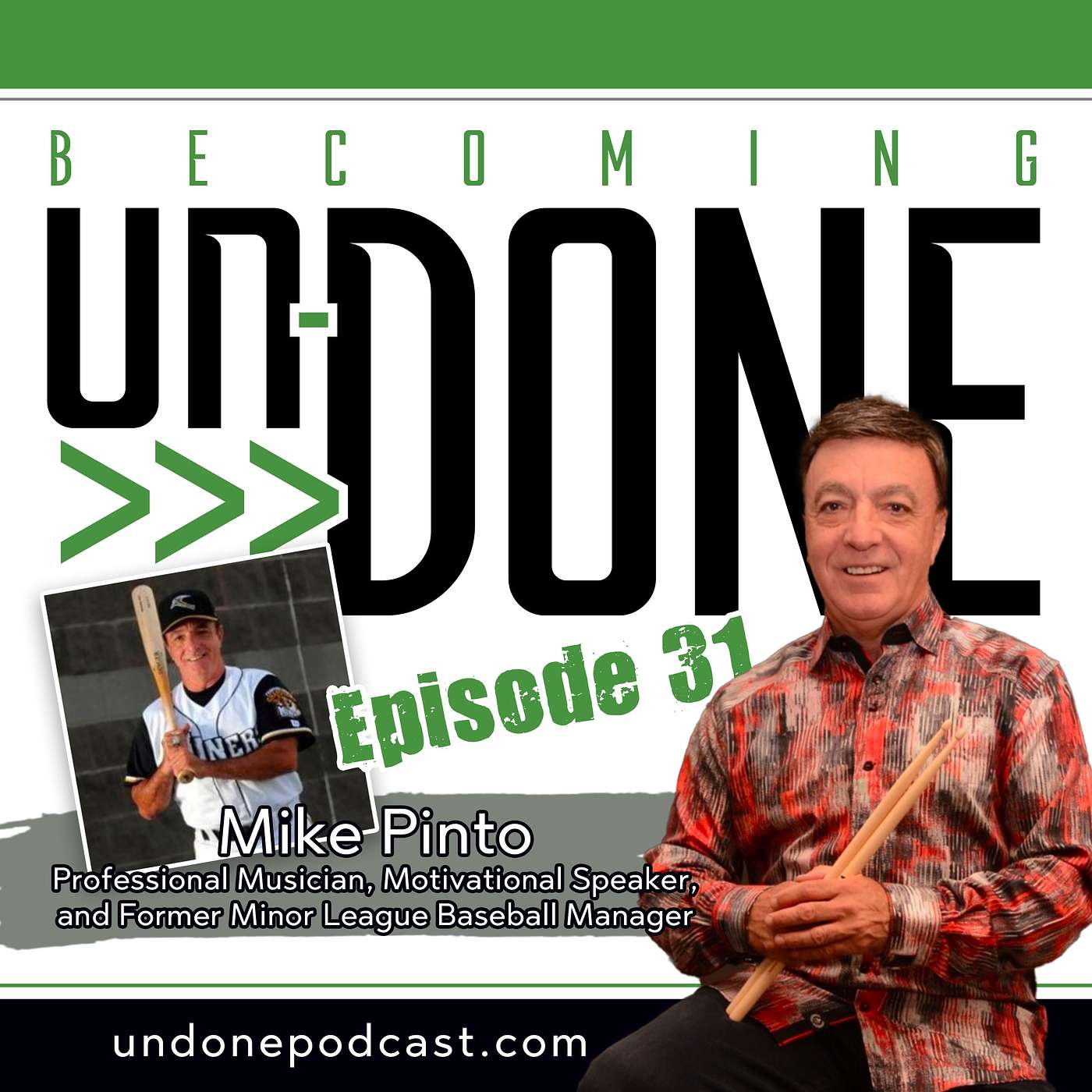 EP31: PLAY with Mike Pinto, Professional Musician, Motivational Speaker, and former Southern Illinois Miners Baseball Manager