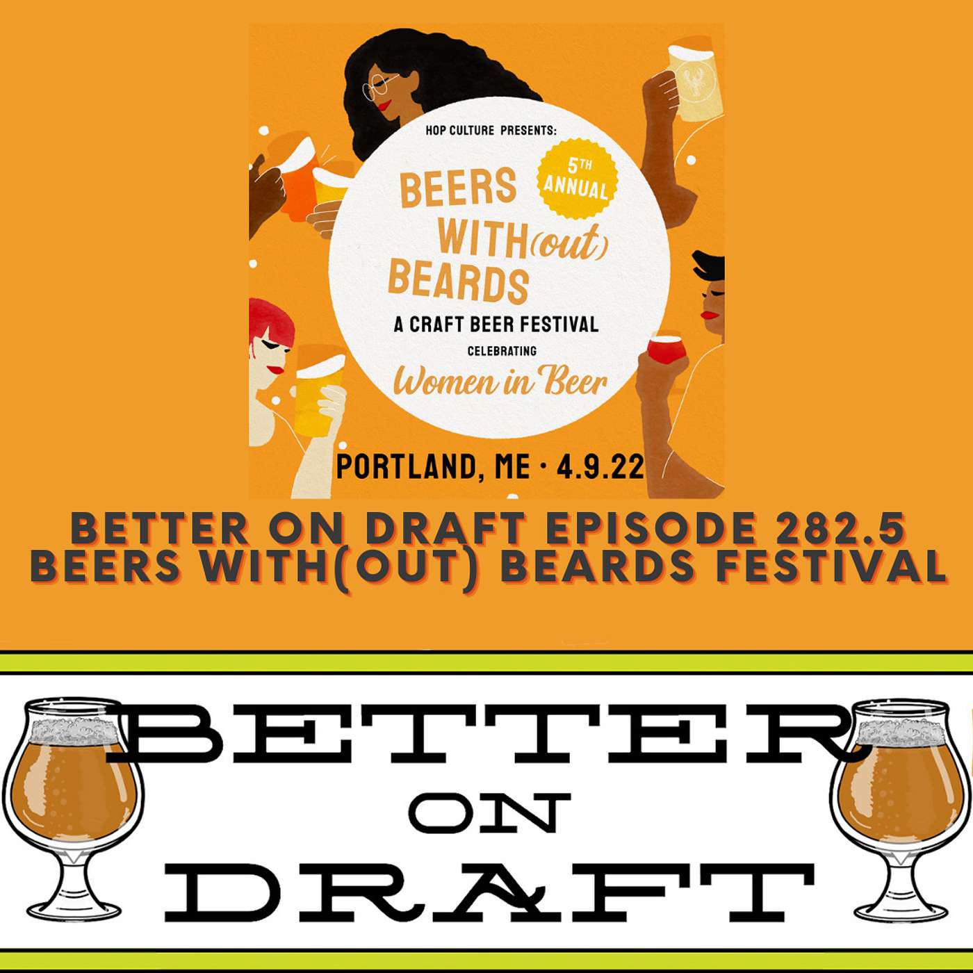 Beers With(out) Beards Festival w/ Grace Weitz & Talia Spera