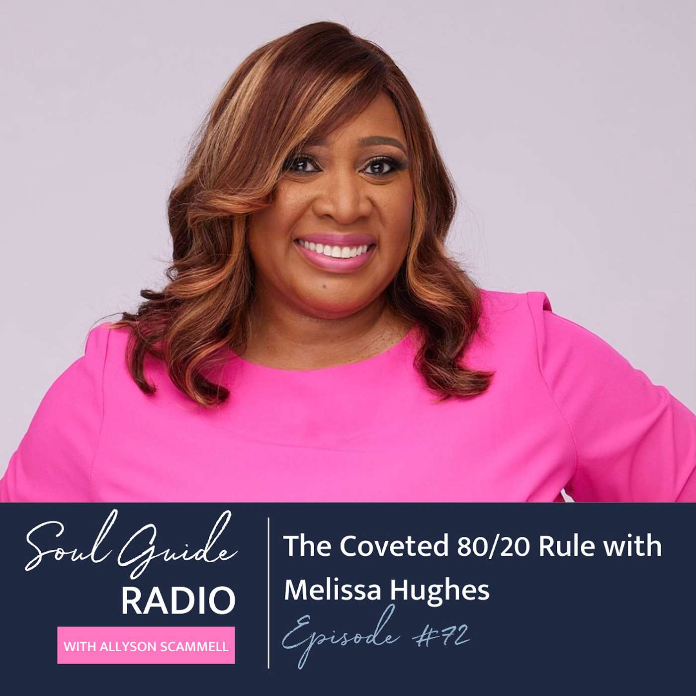 Soul Guide Radio with Allyson Scammell