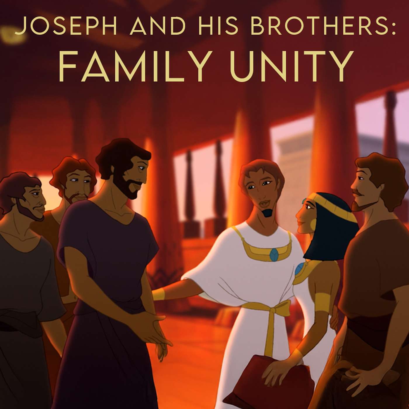 Season 6 Episode 83- Joseph - Family Unity episode artwork
