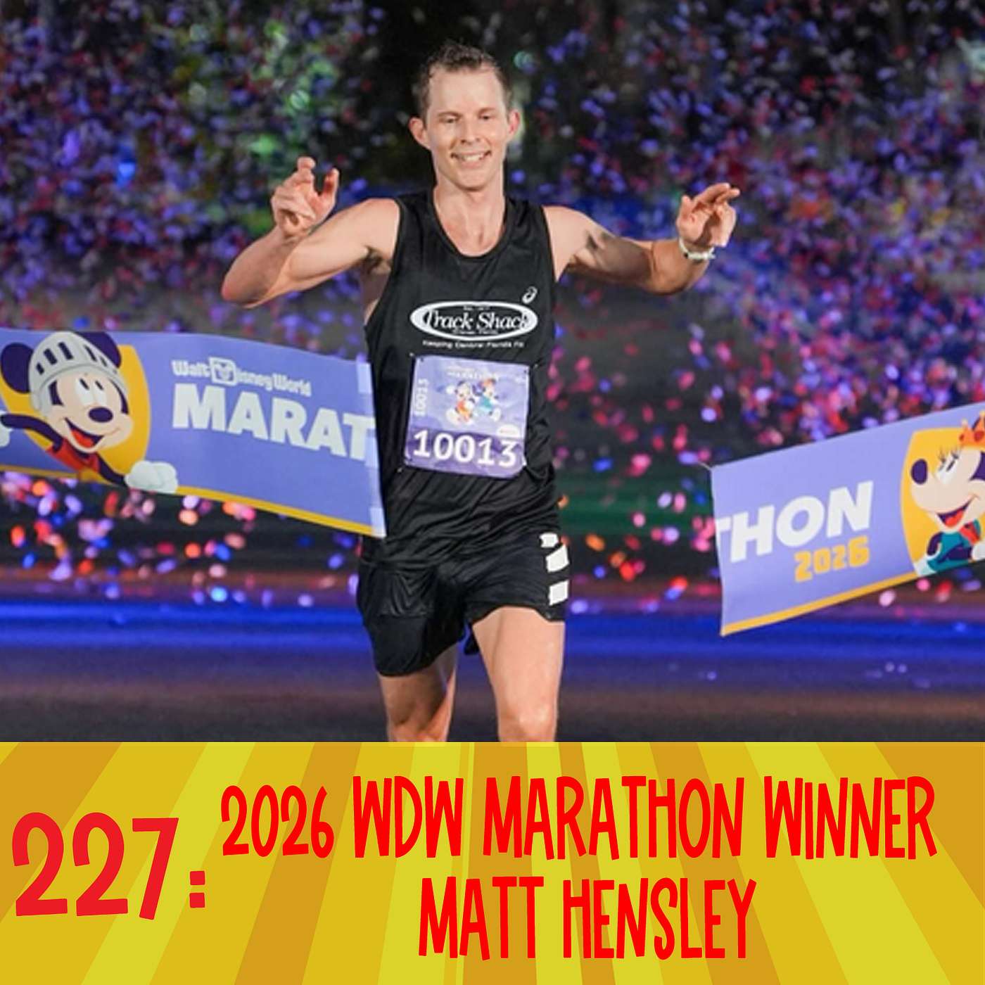 227: 2026 WDW Marathon Winner Matt Hensley