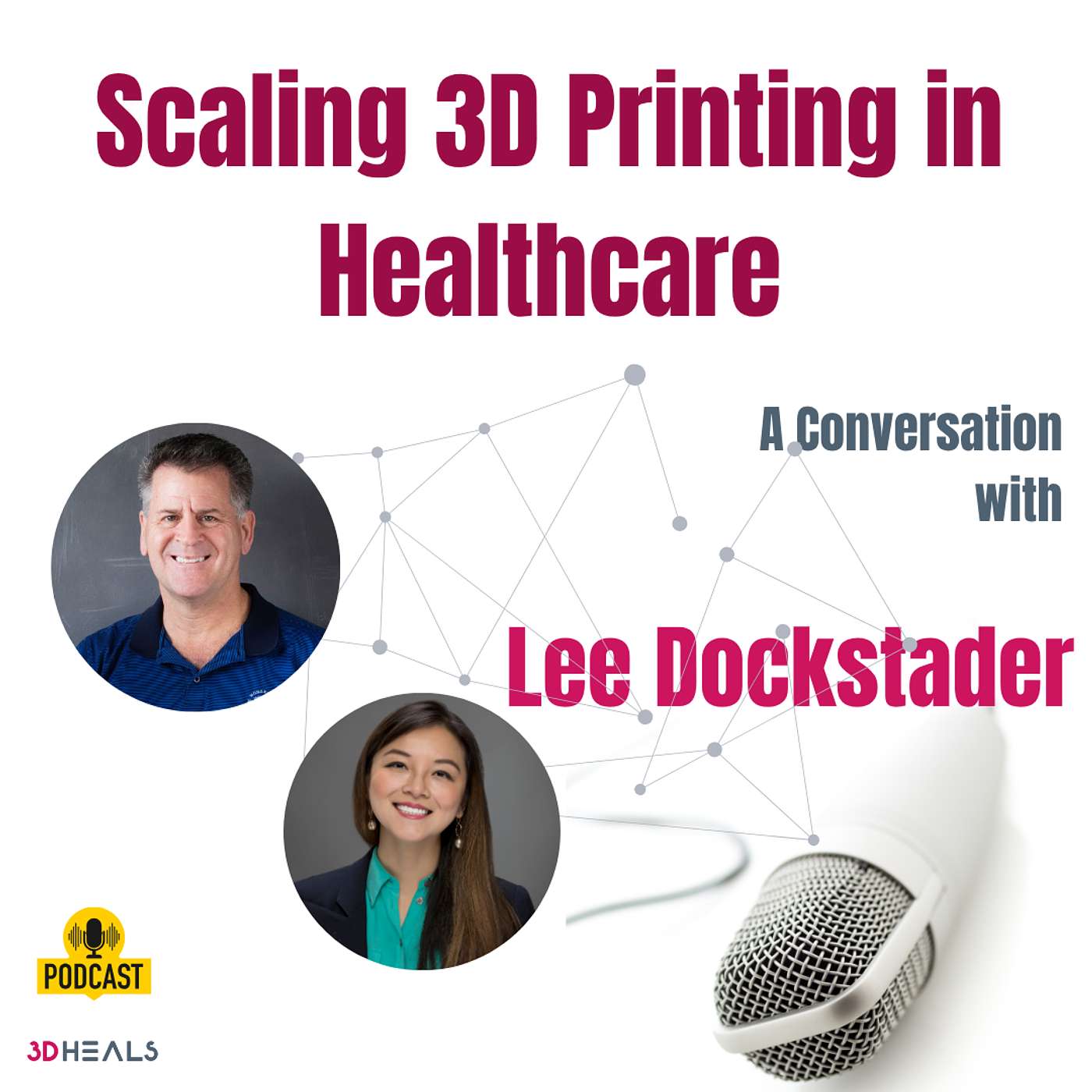 Episode #90 | 3D Printing Across Decades with Lee Dockstader