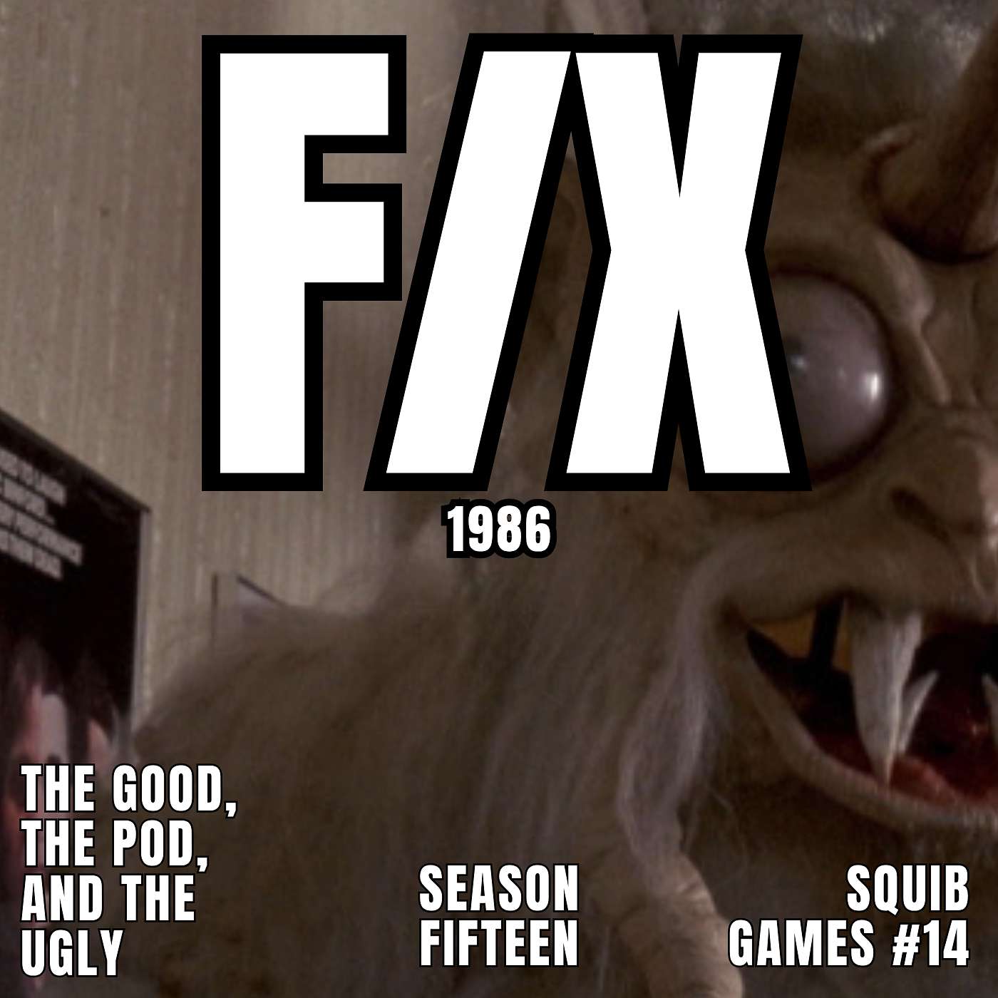 SQUIB GAMES #14: FX