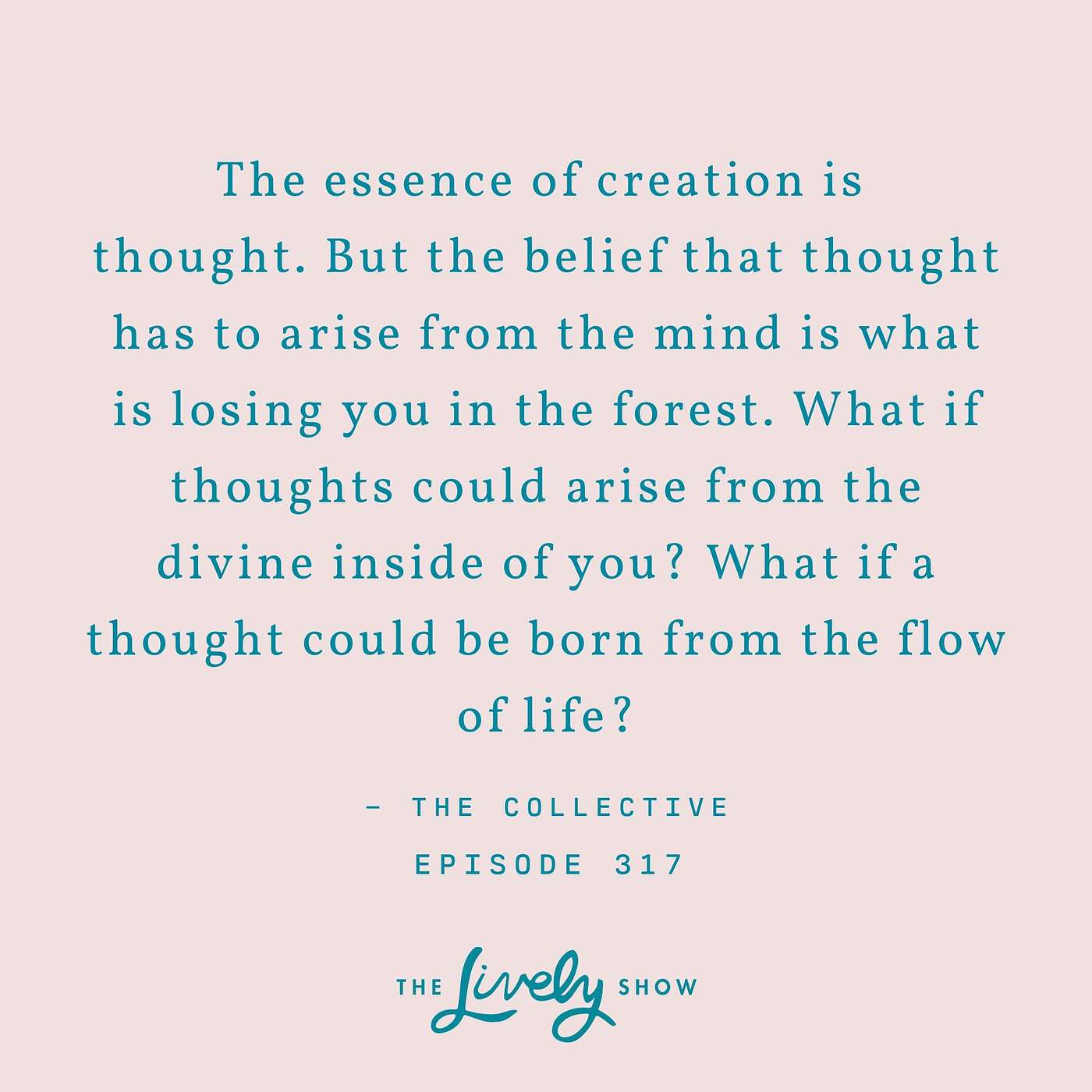 TLS #317 - What Is The Essence Of Creation, And How To Use It with The Collective episode artwork