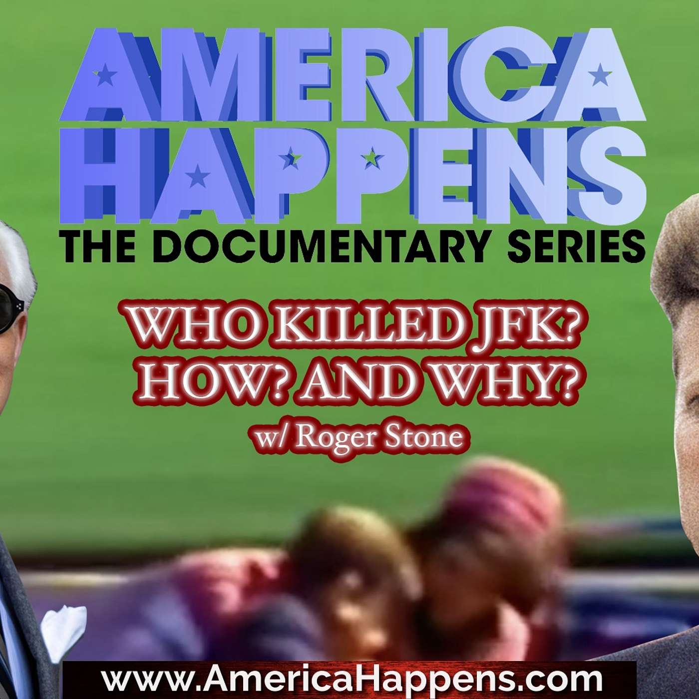 Who Killed JFK? Why? How? with Roger Stone