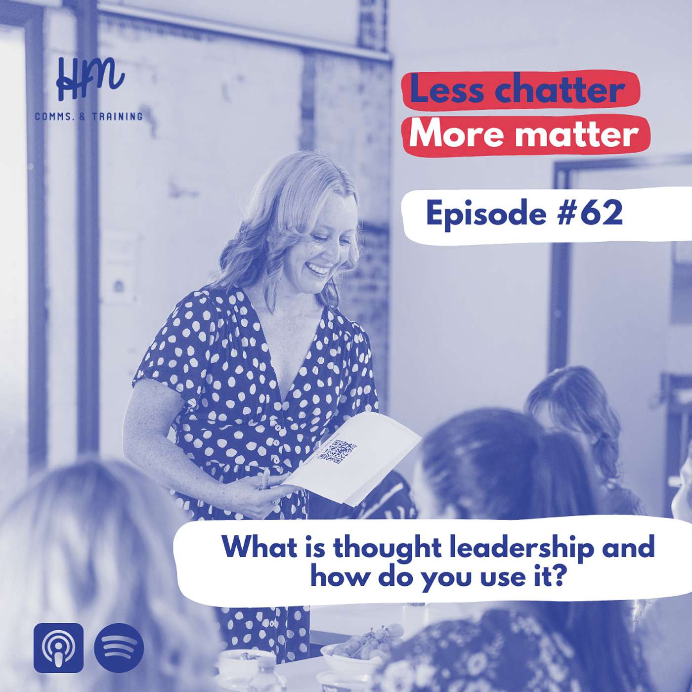 #62 What is thought leadership and how do you use it?