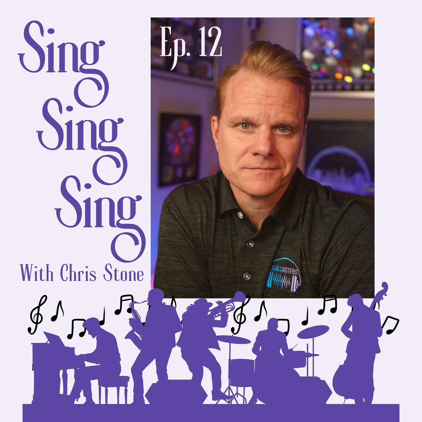 Sing Sing Sing with Chris Stone