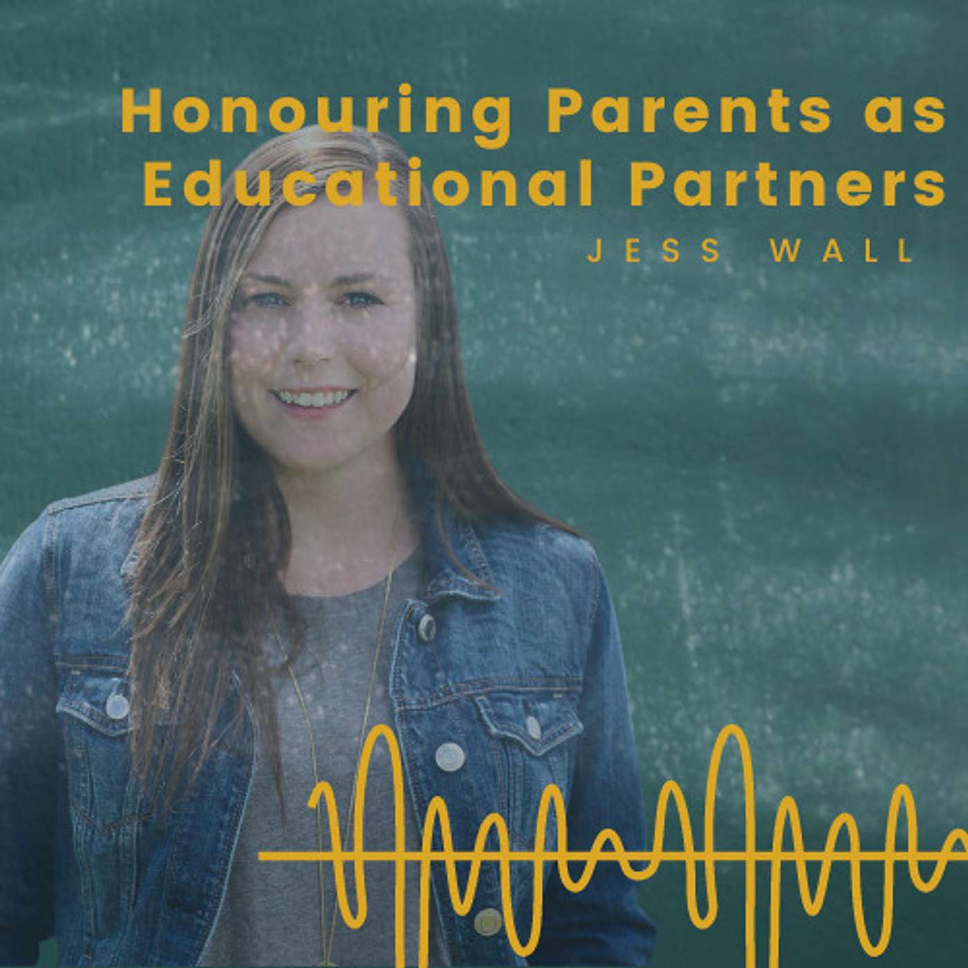 Honouring Parents as Educational Partners