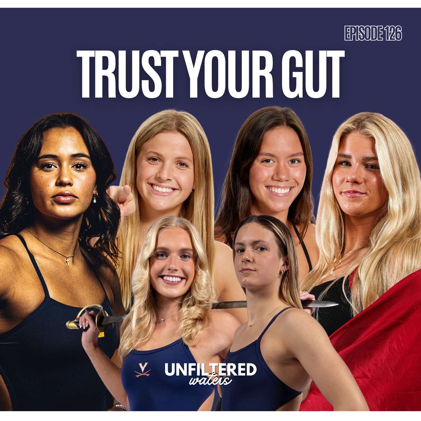 Trust Your Gut (NCAA Women) | Unfiltered Waters