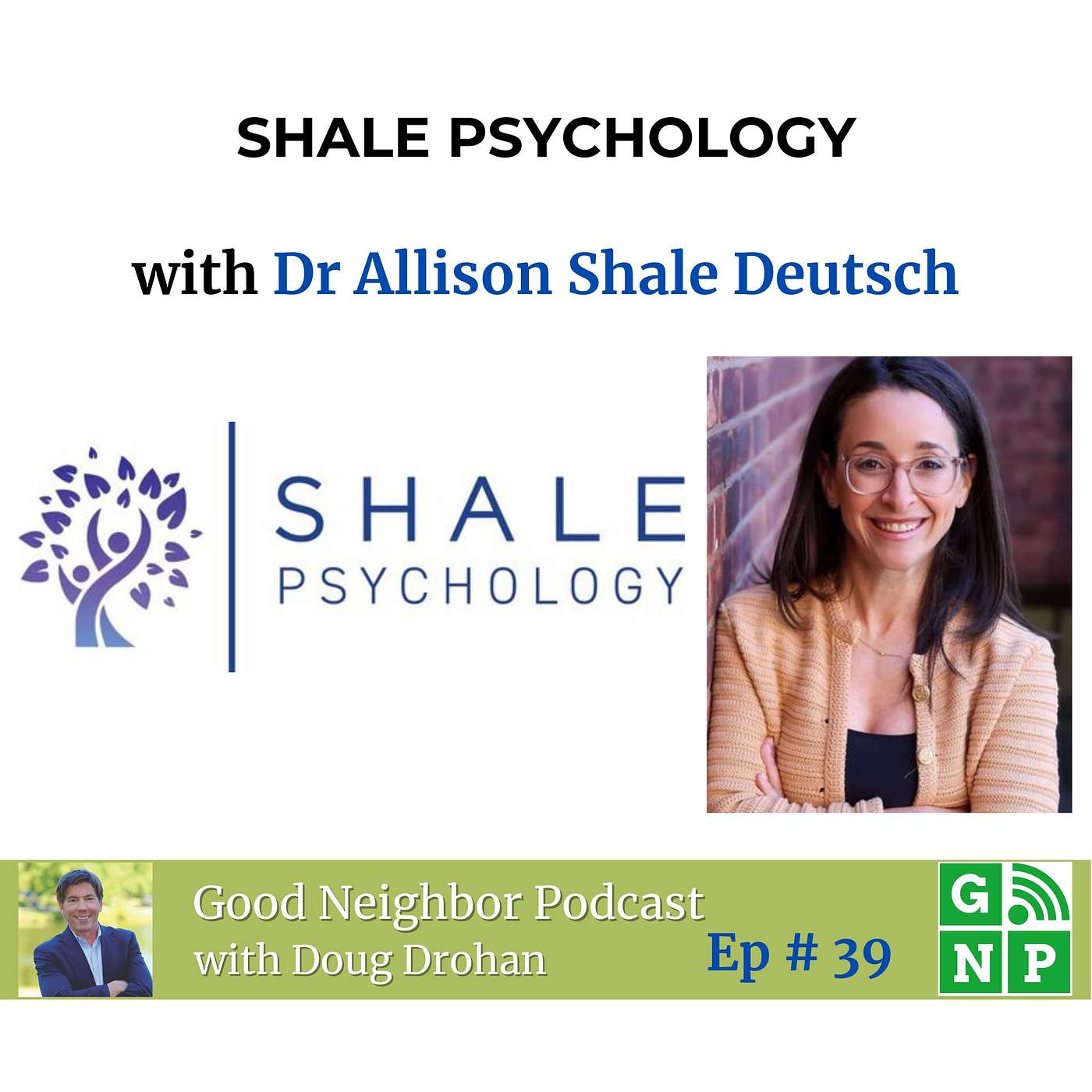 Ep. # 39 Parenting in the Modern Age: Insights into Child Mental Health with Allison Shale-Deutsch