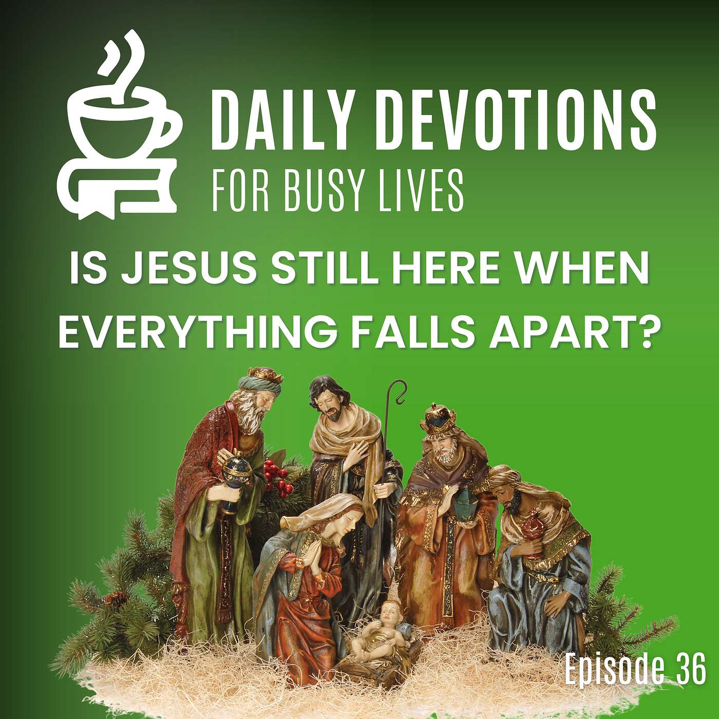 Is Jesus Still Here When Everything Falls Apart?