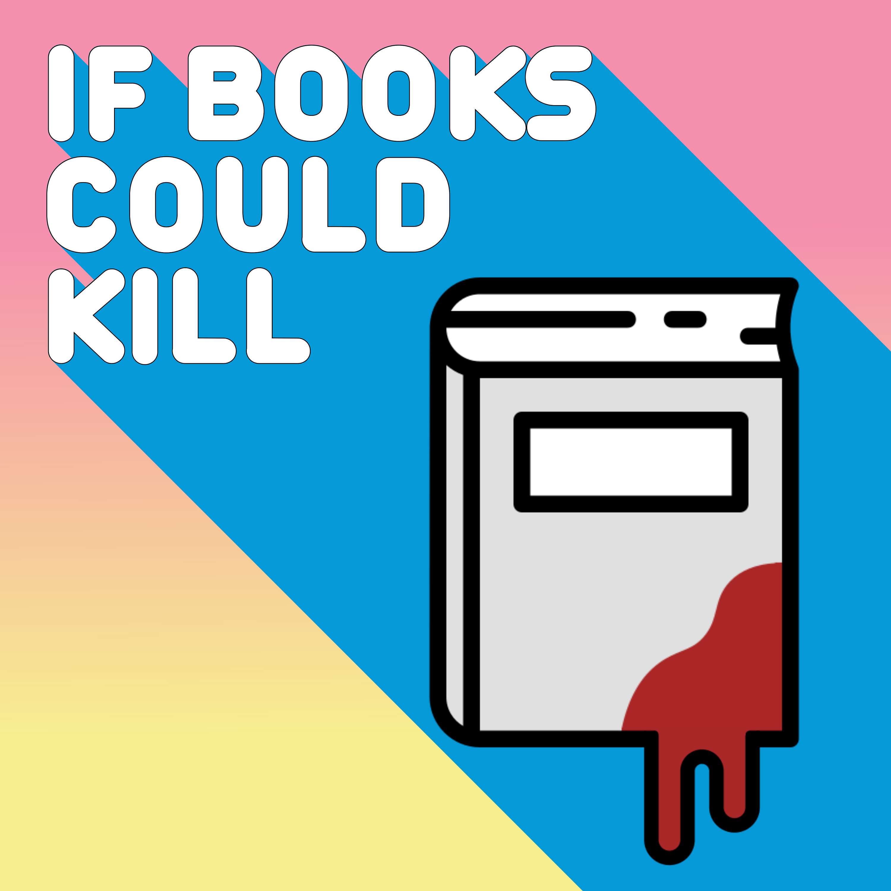 If Books Could Kill Artwork