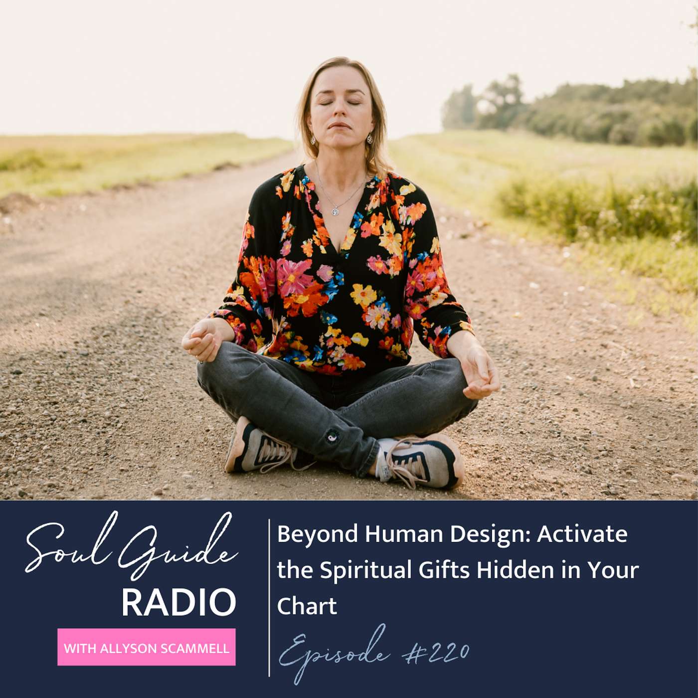 Beyond Human Design: Activate the Spiritual Gifts Hidden in Your Chart episode artwork