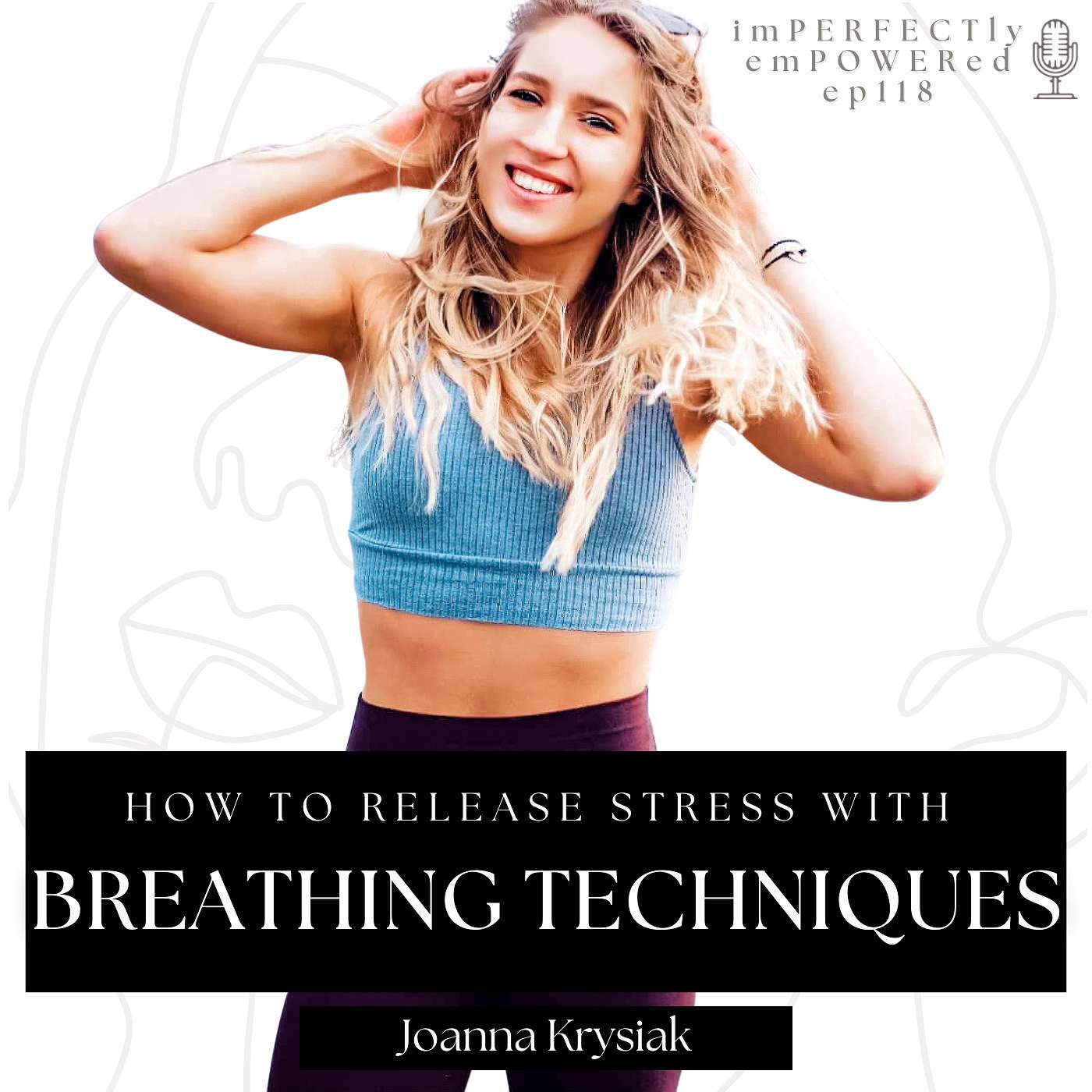 How to Release Stress and Relax By Breathing With Functional Breathing Coach Joanna Krysiak