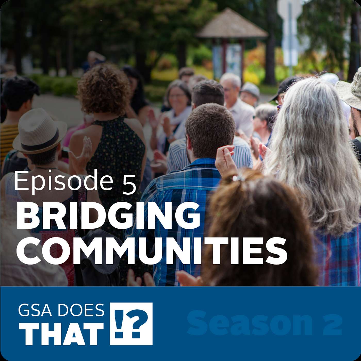 Bridging Communities: GSA's Good Neighbor Program