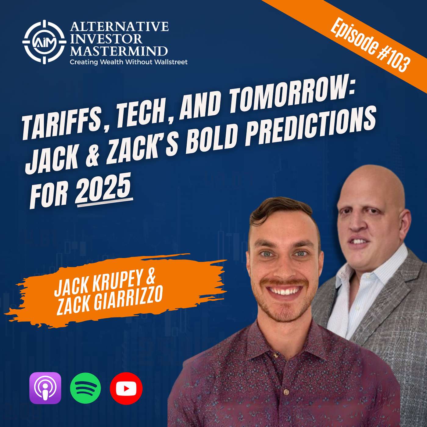 Tariffs, Tech, and Tomorrow: Jack & Zack’s Bold Predictions for 2025