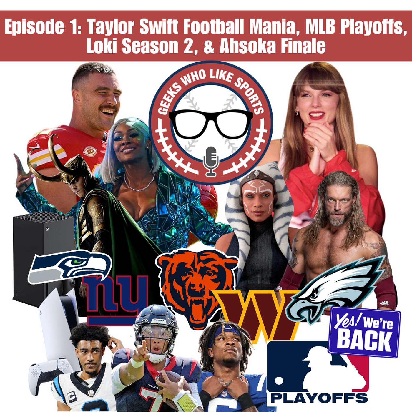 Episode 1: Taylor Swift Football Mania, MLB Playoffs, Loki Season 2, & Ahsoka Finale episode artwork
