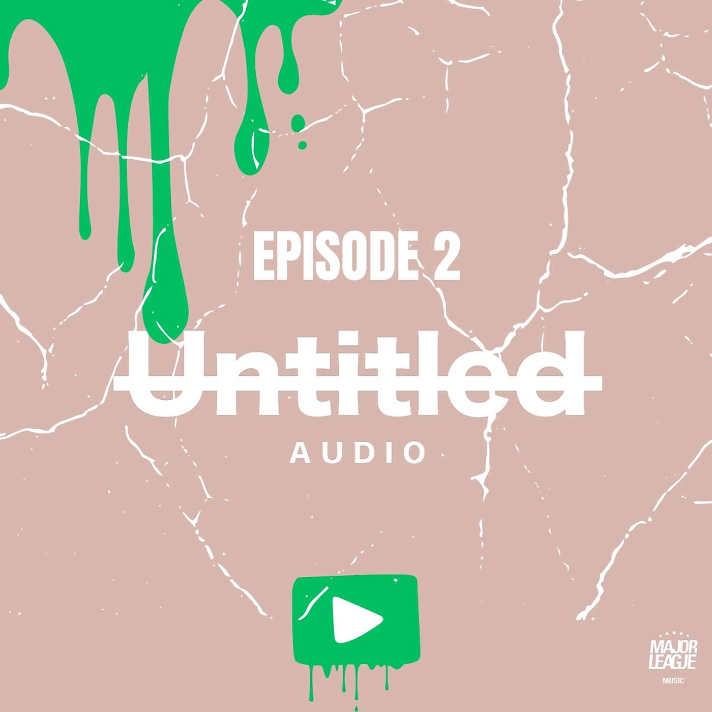 UNTITLED AUDIO MIX EP 2 | Major League Djz (Afro Set)