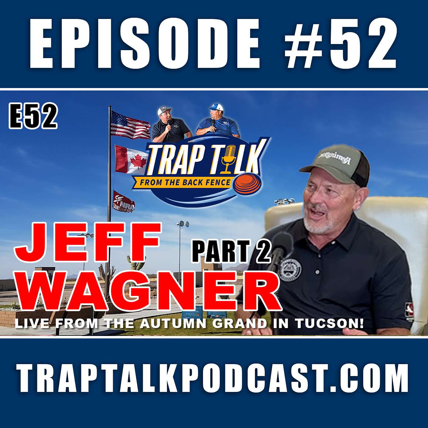Jeff Wagner - ATA Treasure - Trap Talk E52 / P:2