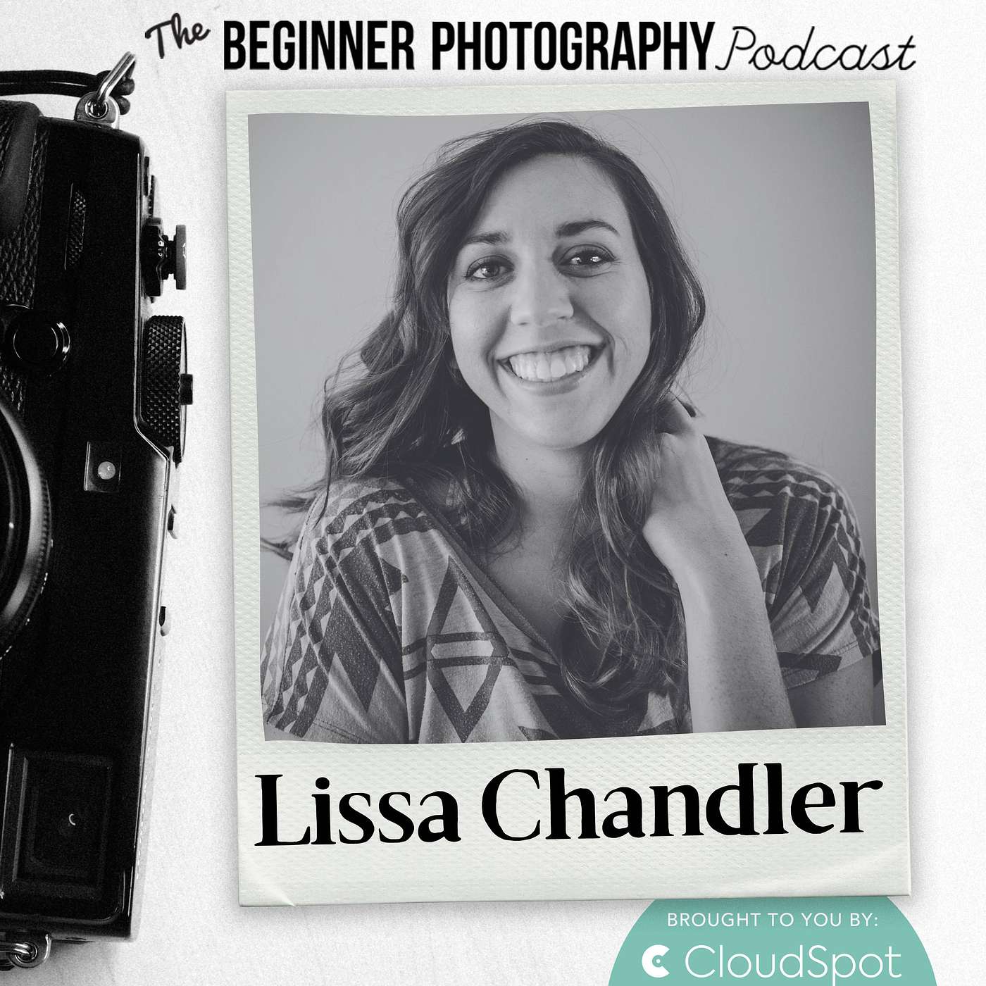 425: Lissa Chandler - Niching Down on Feelings: Going Beyond Genre in Photography