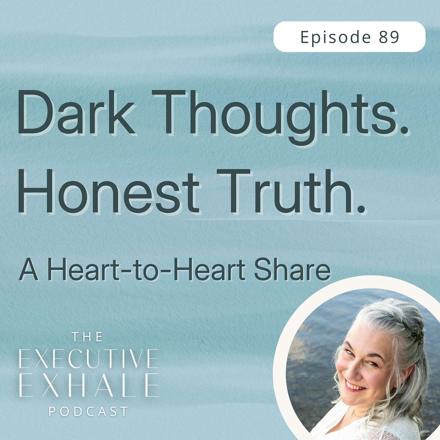 The Executive Exhale Podcast